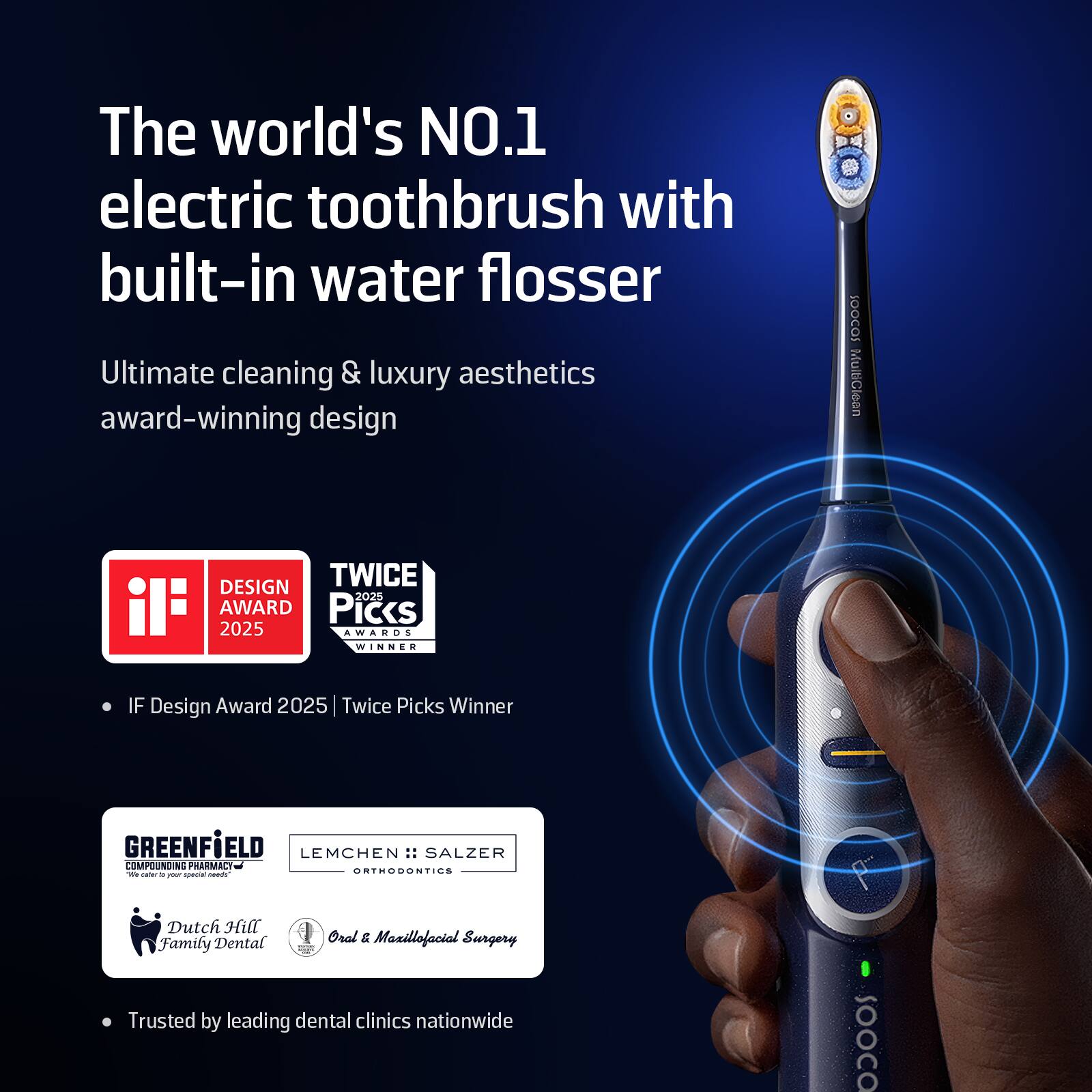 The world's NO.1 electric toothbrush with built-in water flosser

Ultimate cleaning & luxury aesthetics award-winning design

- IF Design Award 2025 | Twice Picks Winner

- Trusted by leading dental clinics nationwide

GREENFIELD
COMPOUNDING PHARMACY
"We cater to your special needs!"

Dutch Hill Family Dental

LEMCHEN :: SALZER
ORTHODONTICS

Oral & Maxillofacial Surgery