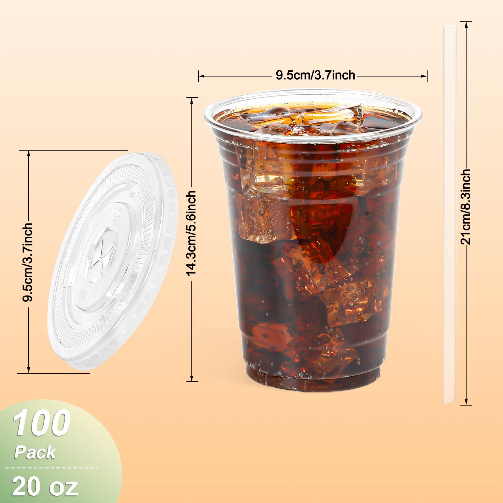 9.5cm/3.7inch 100 Pack 20 OZ  
14.3cm/5.6inch  
21cm/8.3inch