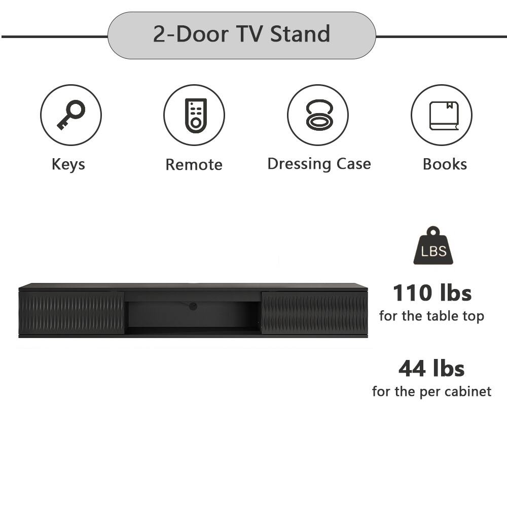 2-Door TV Stand

- Keys
- Remote
- Dressing Case
- Books

110 lbs for the table top

44 lbs for the per cabinet