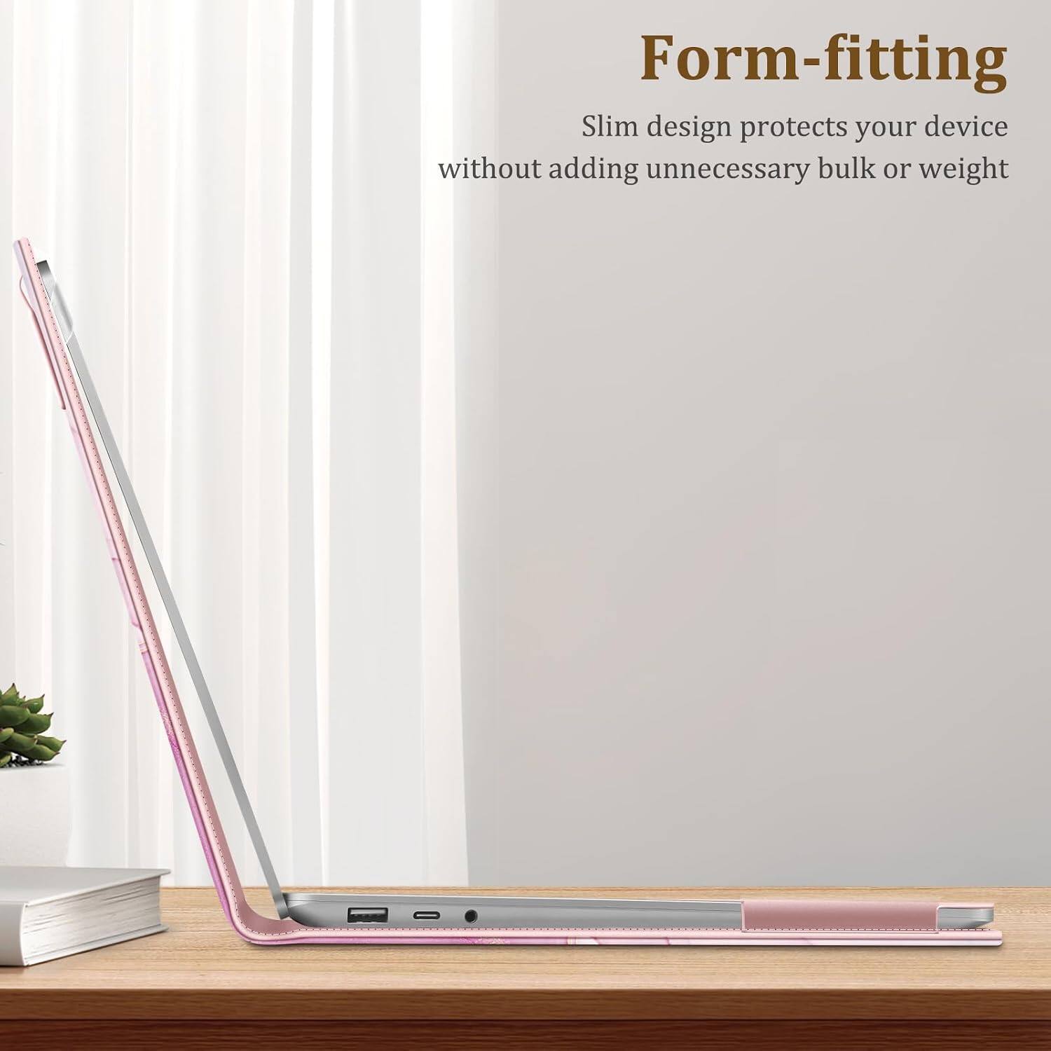 Form-fitting  
Slim design protects your device without adding unnecessary bulk or weight