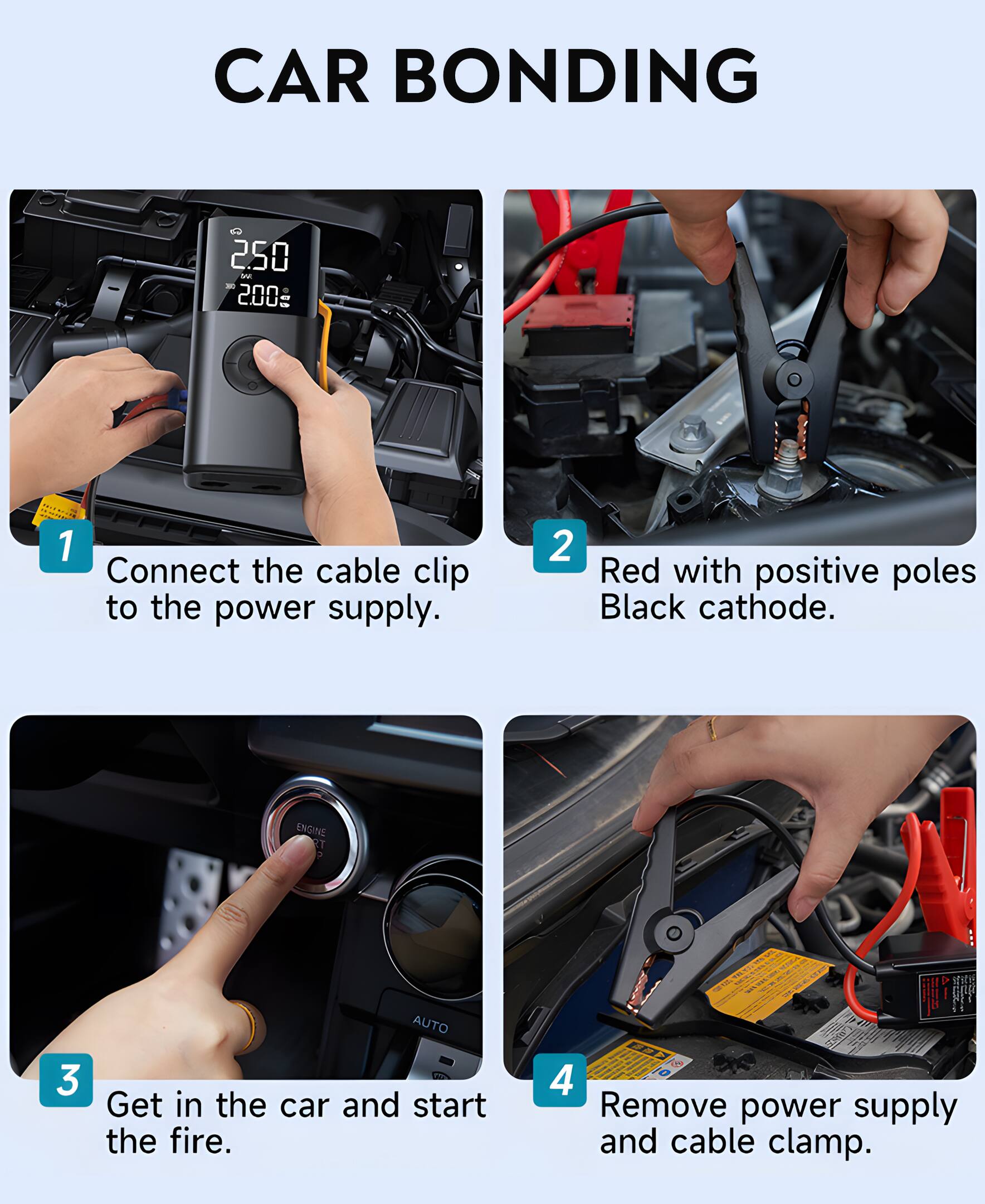 CAR BONDING

1. Connect the cable clip to the power supply.

2. Red with positive poles Black cathode.

3. Get in the car and start the fire.

4. Remove power supply and cable clamp.