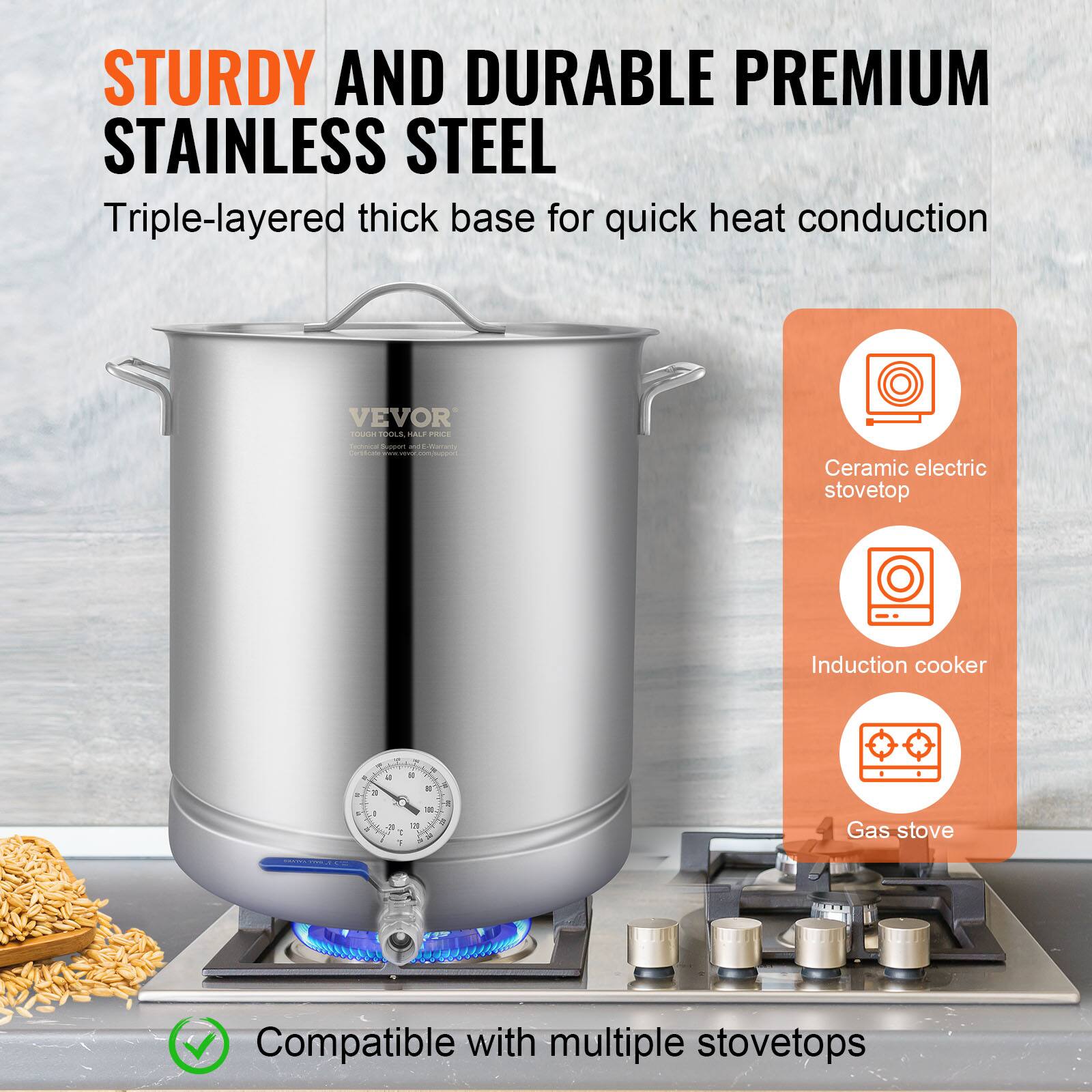 STURDY AND DURABLE PREMIUM STAINLESS STEEL  
Triple-layered thick base for quick heat conduction  

Ceramic electric stovetop  
Induction cooker  
Gas stove  

Compatible with multiple stovetops