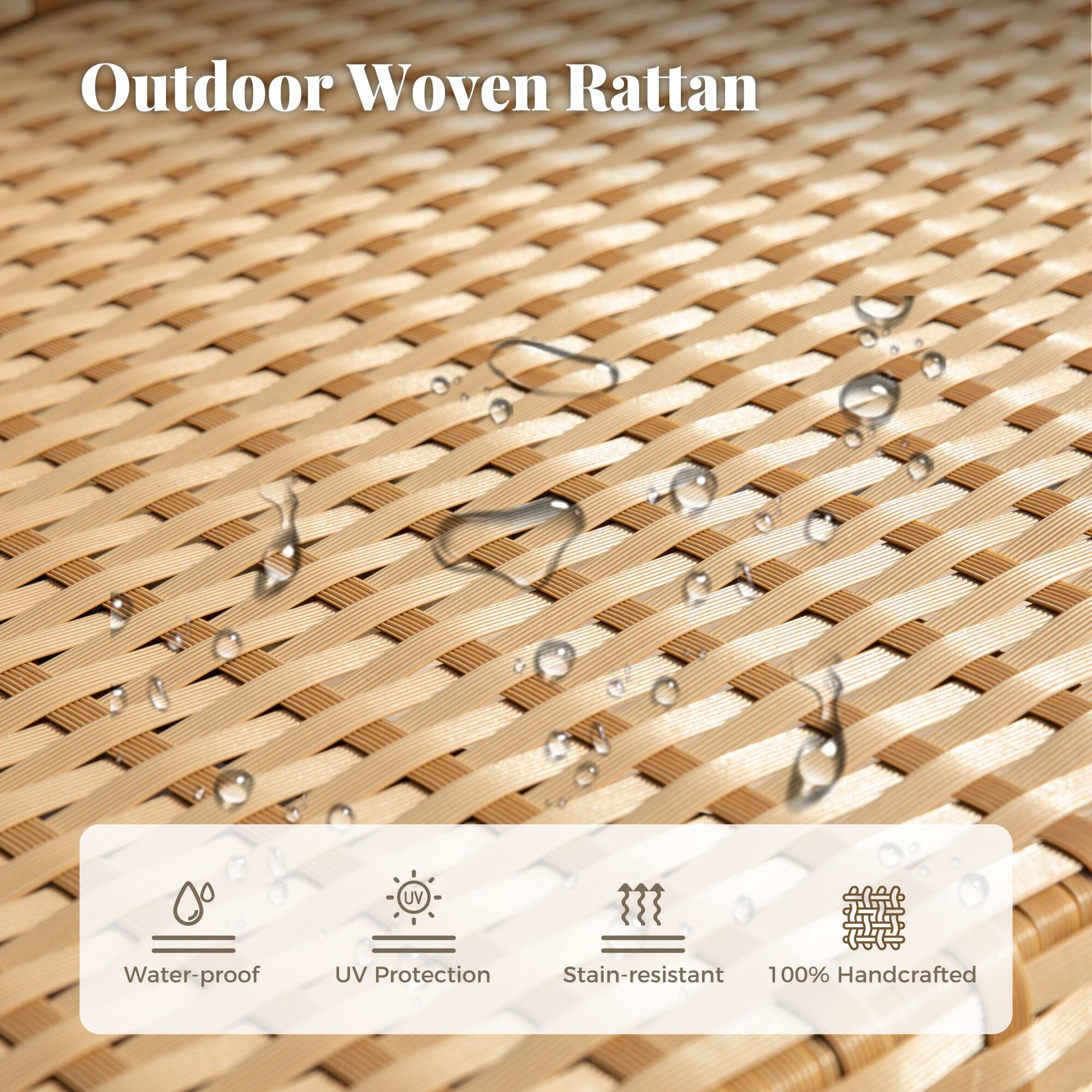 Outdoor Woven Rattan

- Water-proof
- UV Protection
- Stain-resistant
- 100% Handcrafted