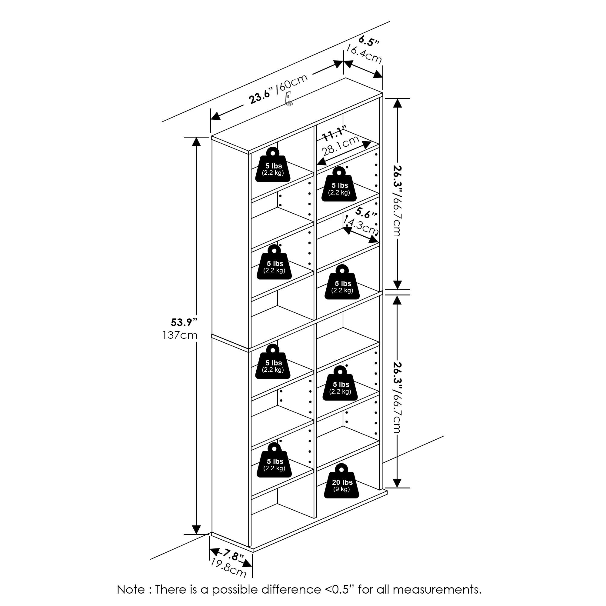 6.5" / 16.4cm  
23.6" / 60cm  
28.1cm  
5 lbs (2.2 kg)  
14.3cm / 5.6"  
26.3" / 66.7cm  
5 lbs (2.2 kg)  
53.9" / 137cm  
5 lbs (2.2 kg)  
26.3" / 66.7cm  
20 lbs (9 kg)  
7.8" / 19.8cm  

Note: There is a possible difference <0.5" for all measurements.