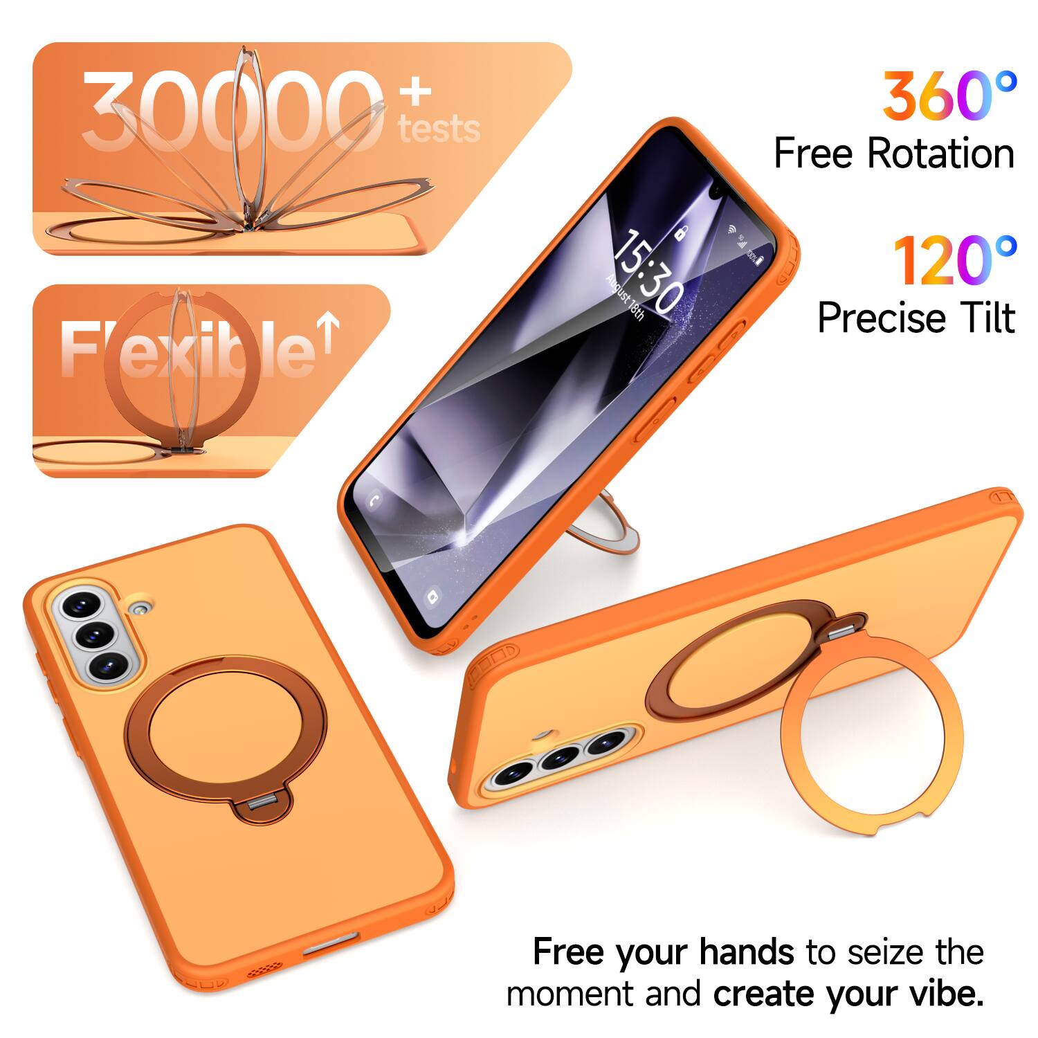 + 30000 tests  
Flexible  
360° Free Rotation  
120° Precise Tilt  
Free your hands to seize the moment and create your vibe.