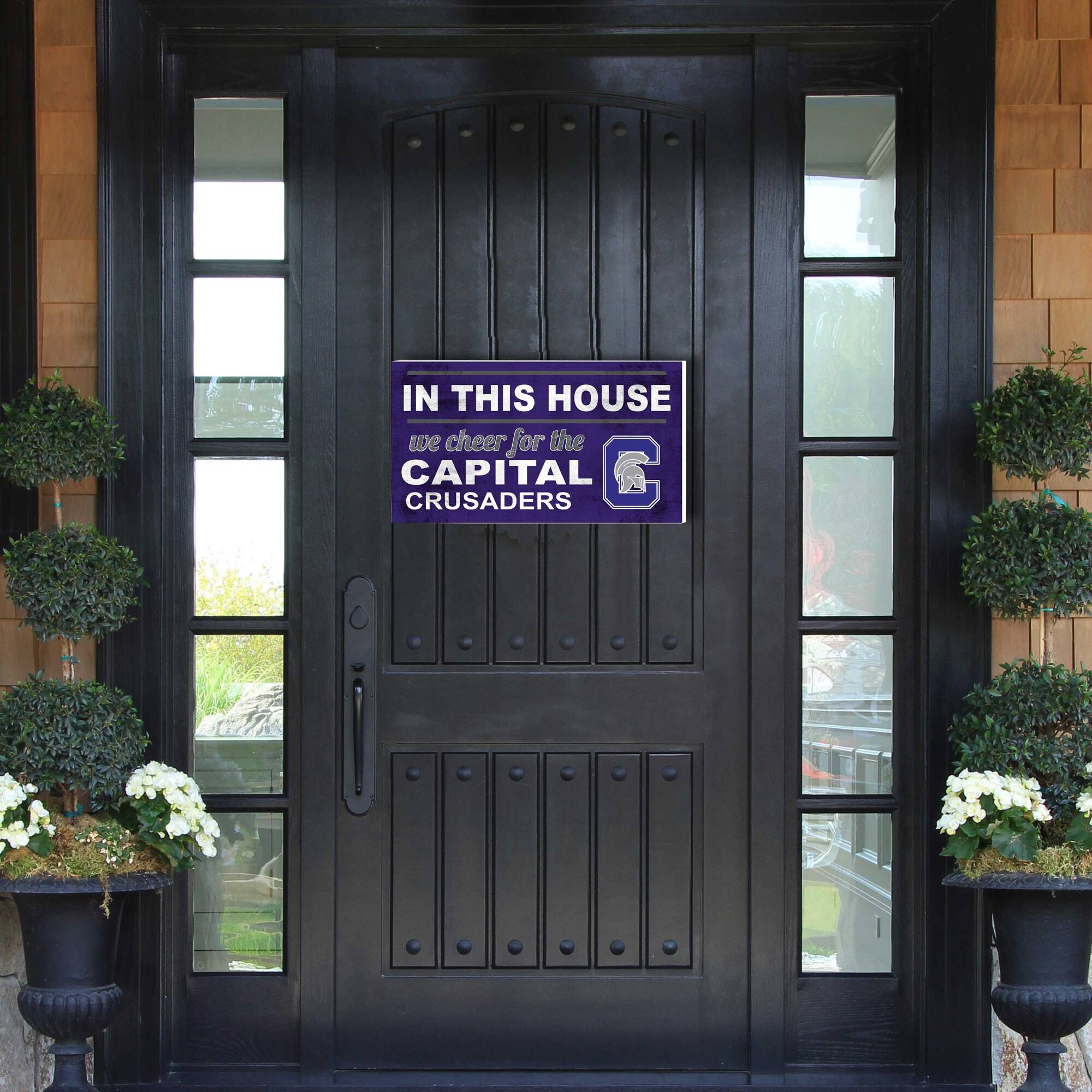 IN THIS HOUSE  
we cheer for the  
CAPITAL CRUSADERS