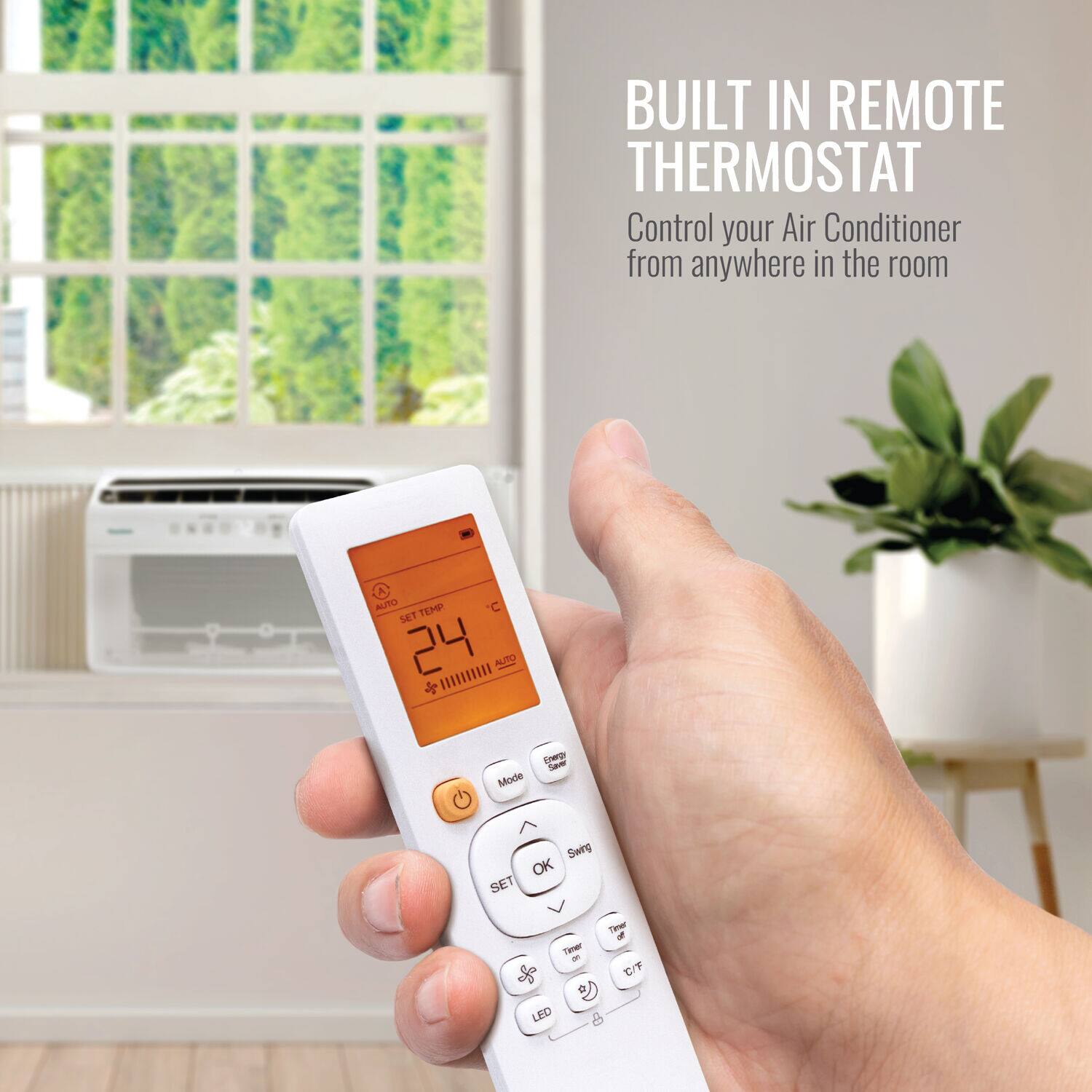 Built-in Remote Thermostat: Control your Air Conditioner from anywhere in the room. Auto Temp Set 24 I/I Auto Mode. Save Energy.
