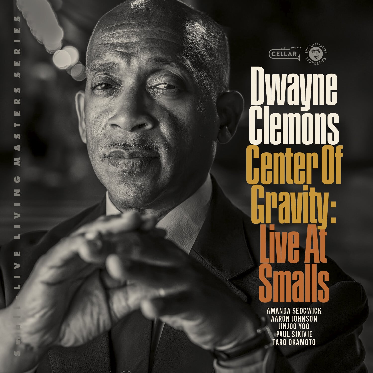 Dwayne Clemons - Center Of Gravity, Live At Smalls  - COMPACT DISCS