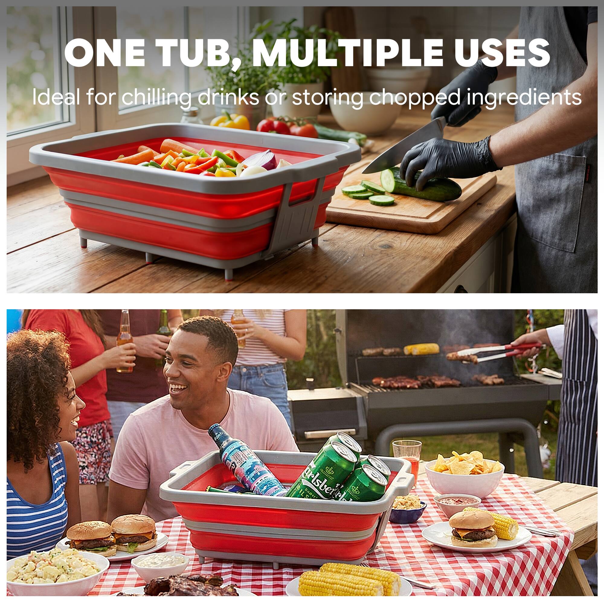 ONE TUB, MULTIPLE USES  
Ideal for chilling drinks or storing chopped ingredients