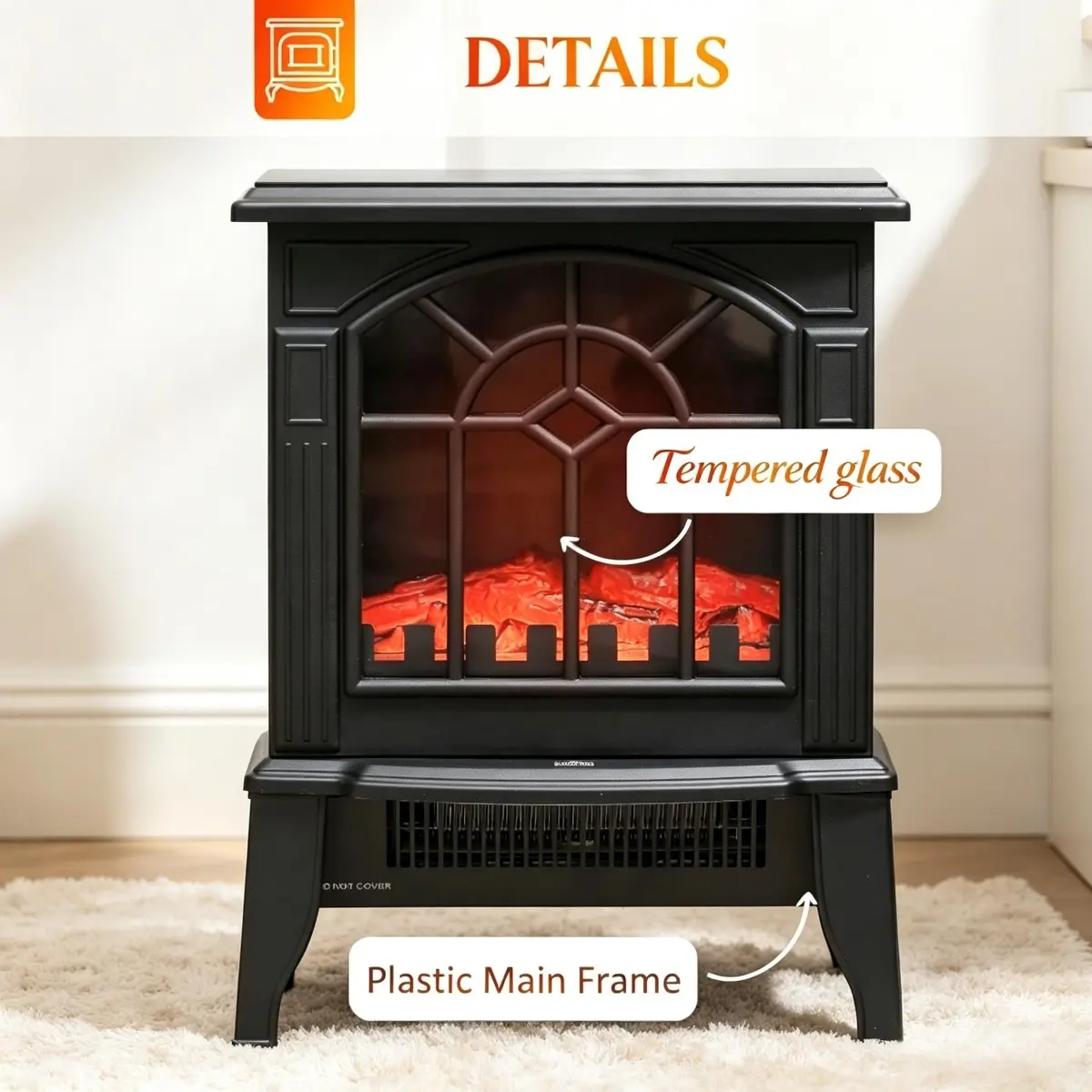 DETAILS  
Tempered glass  
Plastic Main Frame