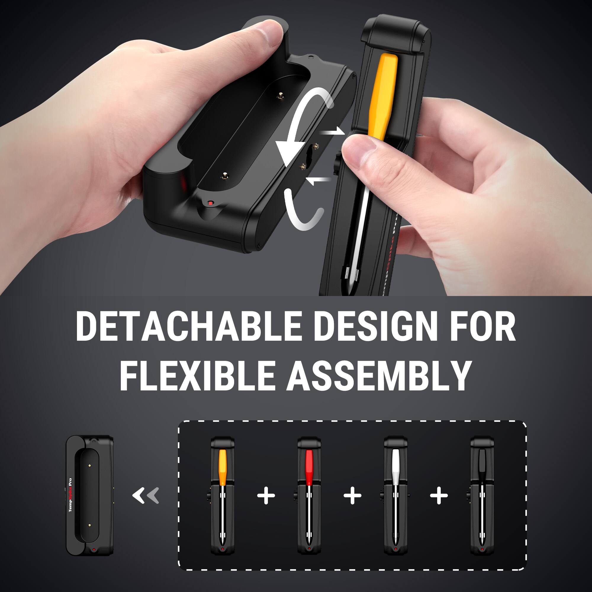DETACHABLE DESIGN FOR FLEXIBLE ASSEMBLY