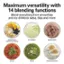 The text on the image is already grouped and correctly written. It reads: "Maximum versatility with 14 blending functions. Blend everything from smoothies and icy drinks to salsa, dips and more."