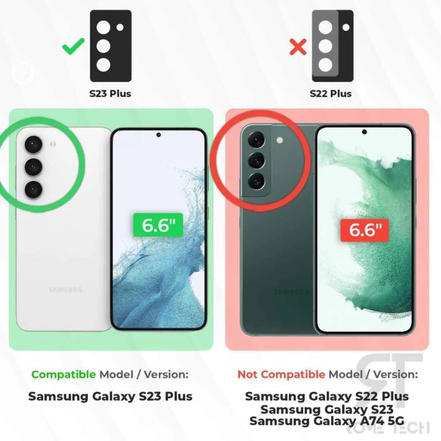 X S23 Plus S22 Plus 6.6" 6.6" SAMSUNG Compatible Model / Version: Samsung Galaxy S23 Plus Not Compatible Model / Version: Samsung Galaxy S22 Plus Samsung Galaxy S23 Samsung Galaxy A74 5G YA74 ECH