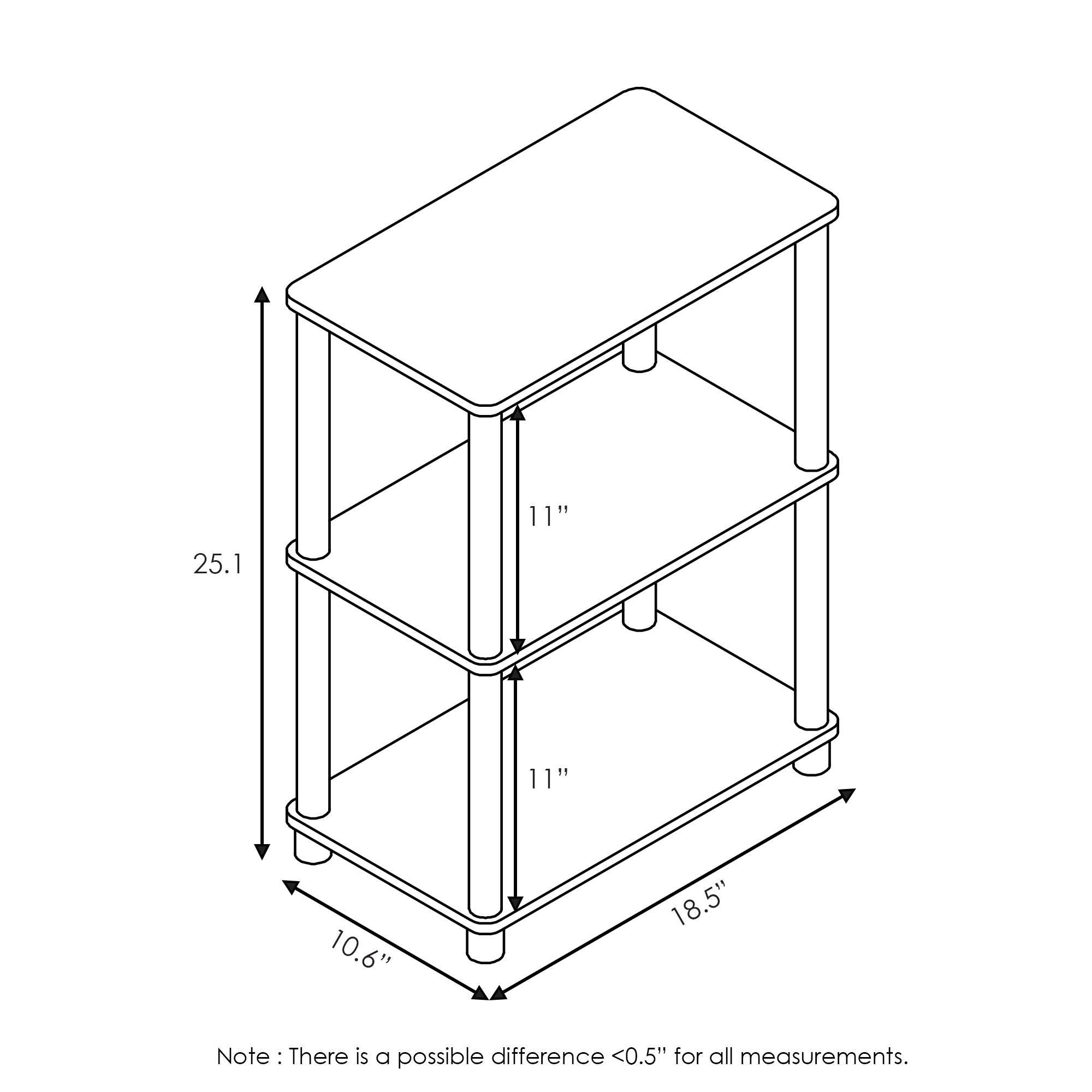 11" x 11" x 18.5"  
Height: 25.1"  
Note: There is a possible difference <0.5" for all measurements.