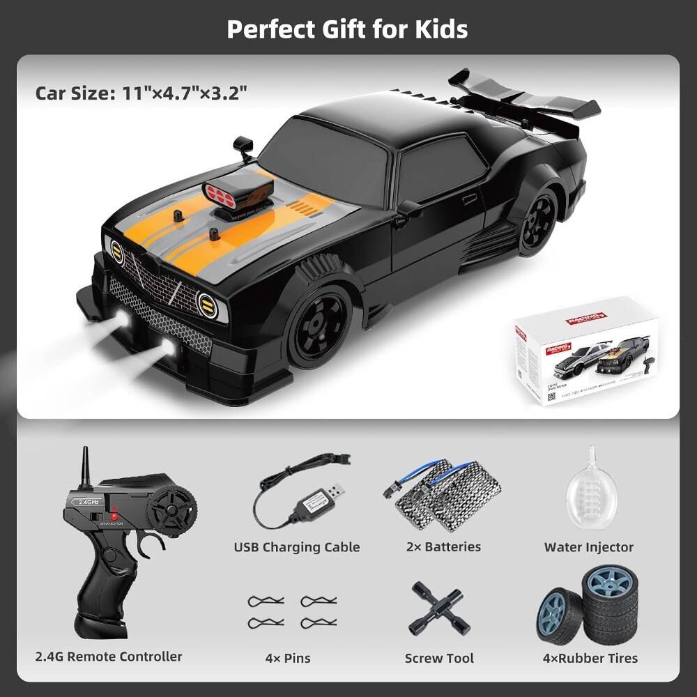 Perfect Gift for Kids

Car Size: 11"x4.7"x3.2"

- USB Charging Cable
- 2x Batteries
- Water Injector
- 2.4G Remote Controller
- 4x Pins
- Screw Tool
- 4x Rubber Tires