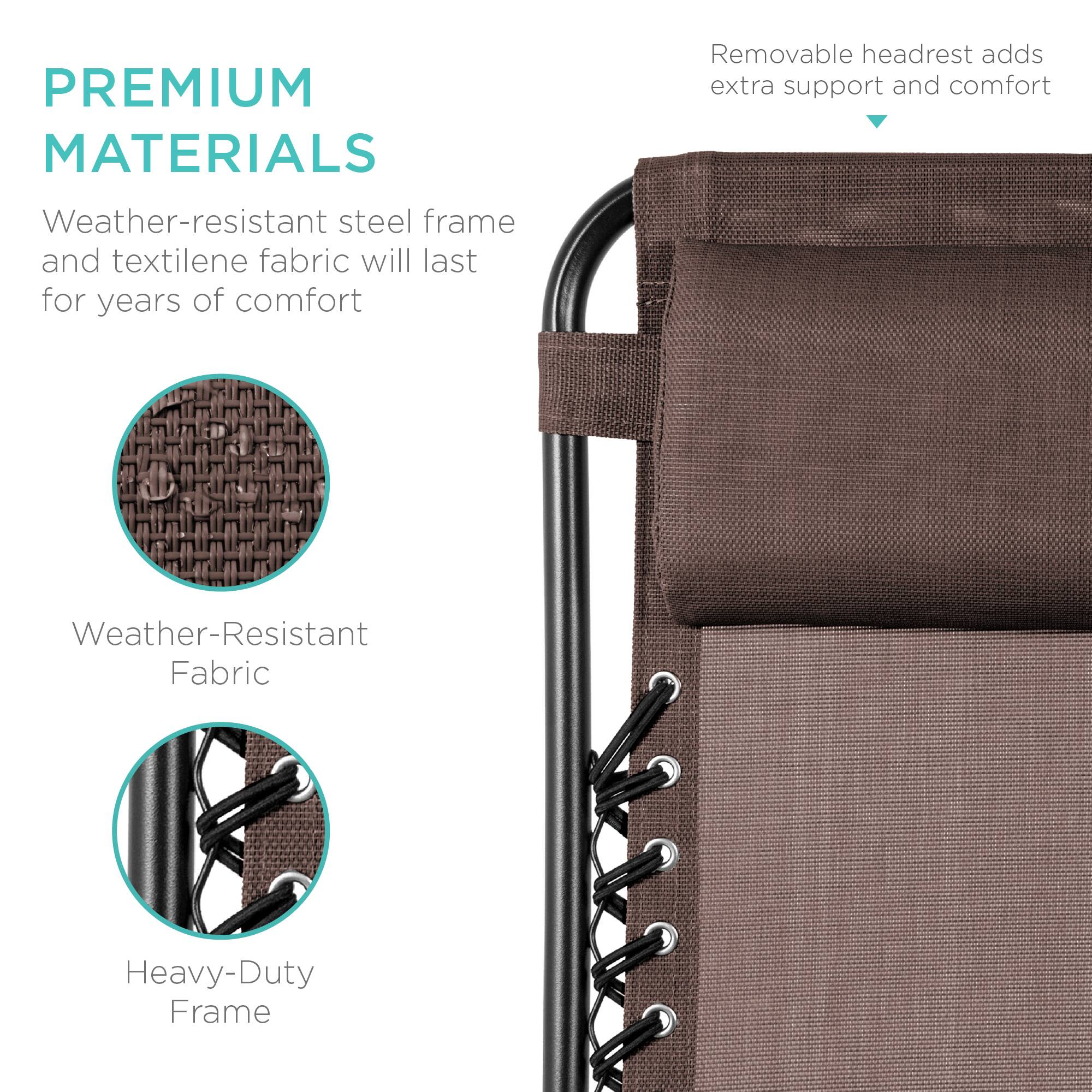 **PREMIUM MATERIALS**

Weather-resistant steel frame and textilene fabric will last for years of comfort

- Weather-Resistant Fabric
- Heavy-Duty Frame

Removable headrest adds extra support and comfort