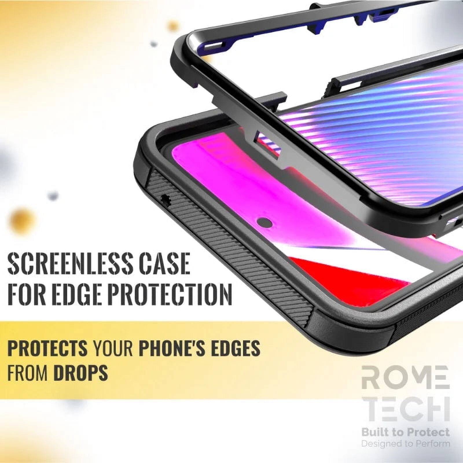 SCREENLESS CASE FOR EDGE PROTECTION  
PROTECTS YOUR PHONE'S EDGES FROM DROPS  

ROME TECH  
Built to Protect  
Designed to Perform