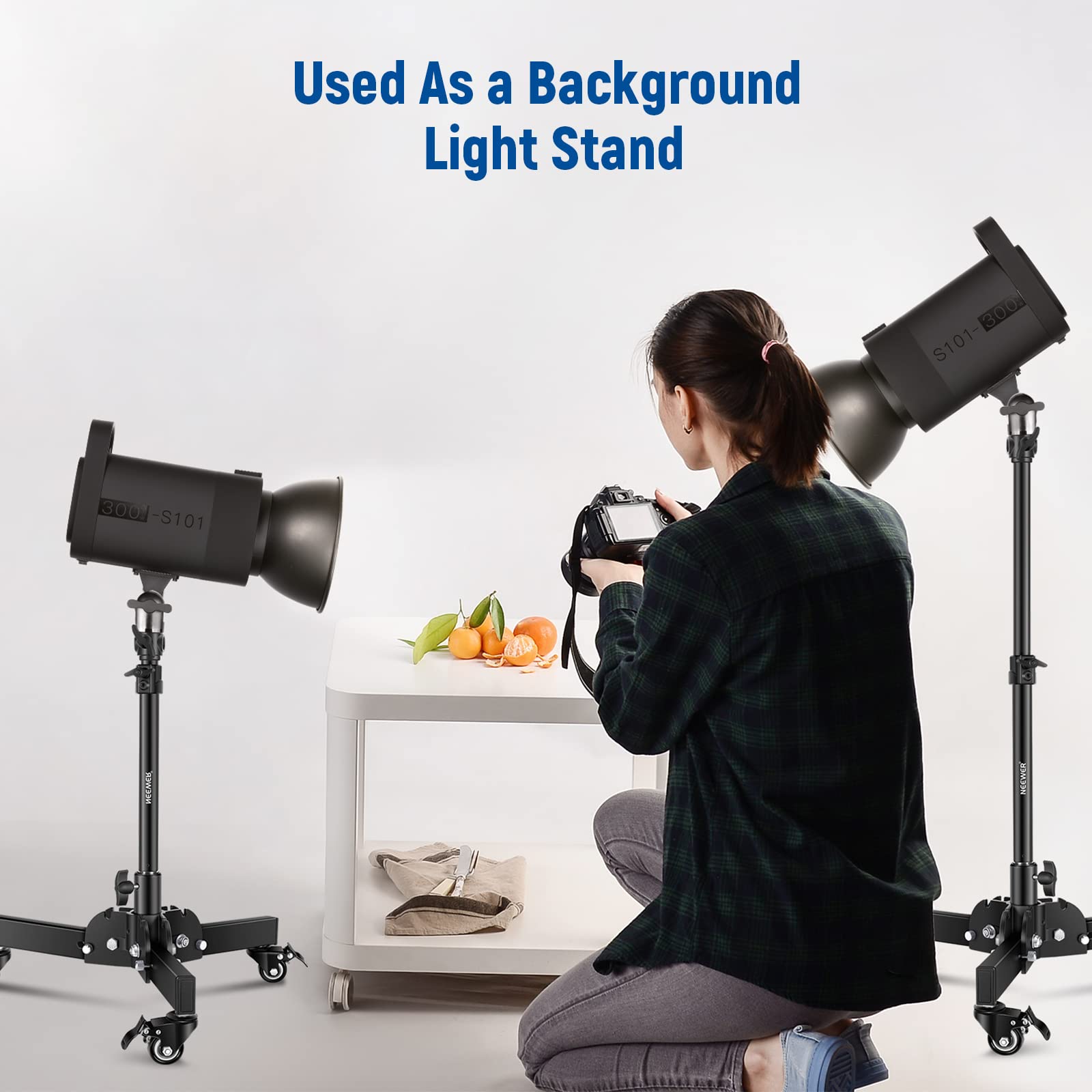 Used As a Background Light Stand  
S101-300  
S101-300  
S101-300  
S101