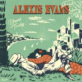 Alexis Evans - Yours Truly - VINYL LP