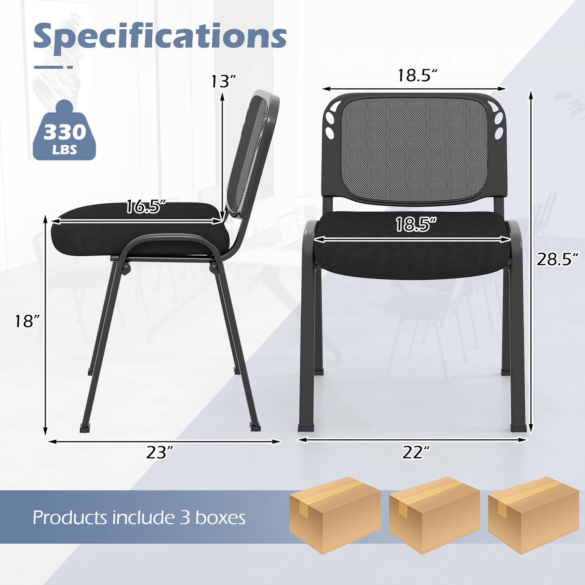 Specifications  
- 13"  
- 18.5"  
- 330 LBS  
- 16.5"  
- 18.5"  
- 28.5"  
- 18"  
- 23"  
- 22"  

Products include 3 boxes
