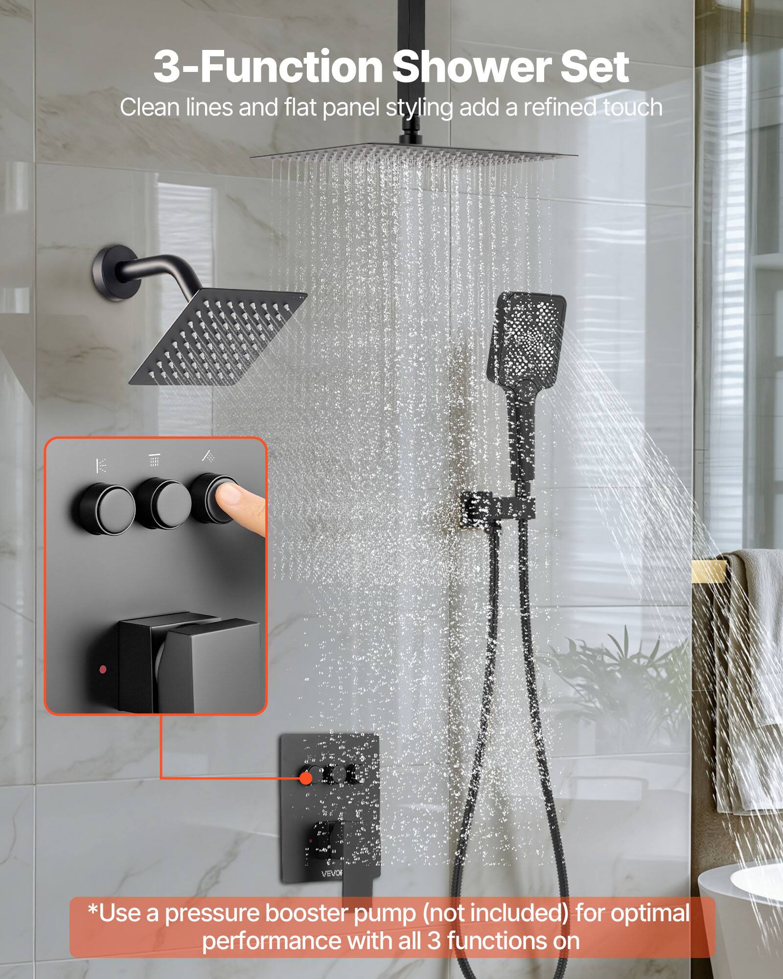 3-Function Shower Set

Clean lines and flat panel styling add a refined touch

*Use a pressure booster pump (not included) for optimal performance with all 3 functions on