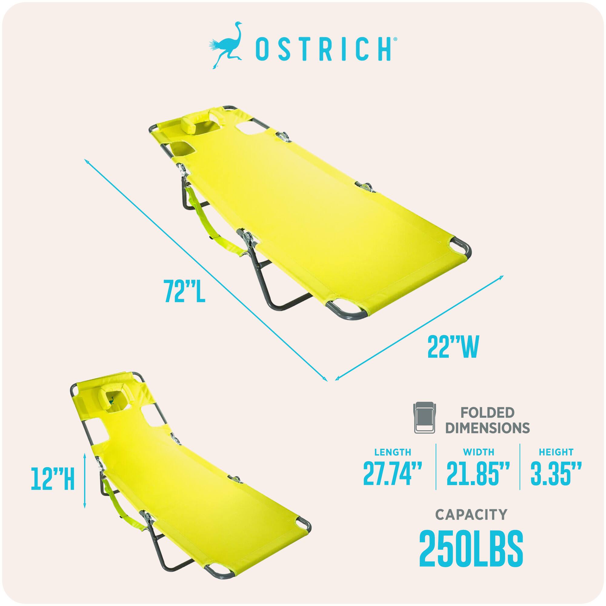 OSTRICH  
72"L x 22"W  
FOLDED DIMENSIONS: 12"H  
LENGTH: 27.74"  
WIDTH: 21.85"  
HEIGHT: 3.35"  
CAPACITY: 250LBS