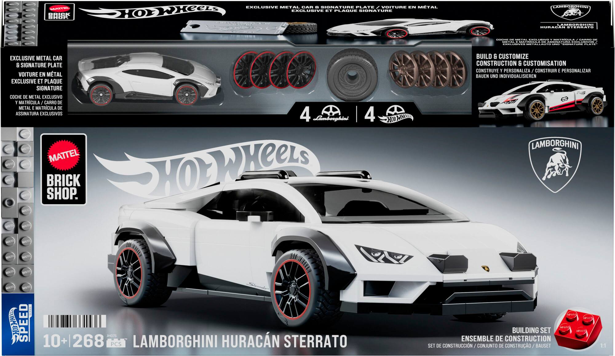 MATTEL BRICK SHOP EXCLUSIVE METAL CAR & SIGNATURE PLATE - VOITURE EN MÉTAL EXCLUSIVE ET PLAQUE SIGNATURE - COCHE DE METAL EXCLUSIVO Y MATRICULA / CARRO DE METAL E MATRICULA DE ASSINATURA EXCLUSIVOS

Lamborghini HURACÁN STERRATO

BUILD & CUSTOMIZE CONSTRUCTION & CUSTOMISATION - CONSTRUYE Y PERSONALIZA / CONSTRUIR E PERSONALIZAR / BAUEN UND INDIVIDUALISIEREN

10+ | 268 PCS