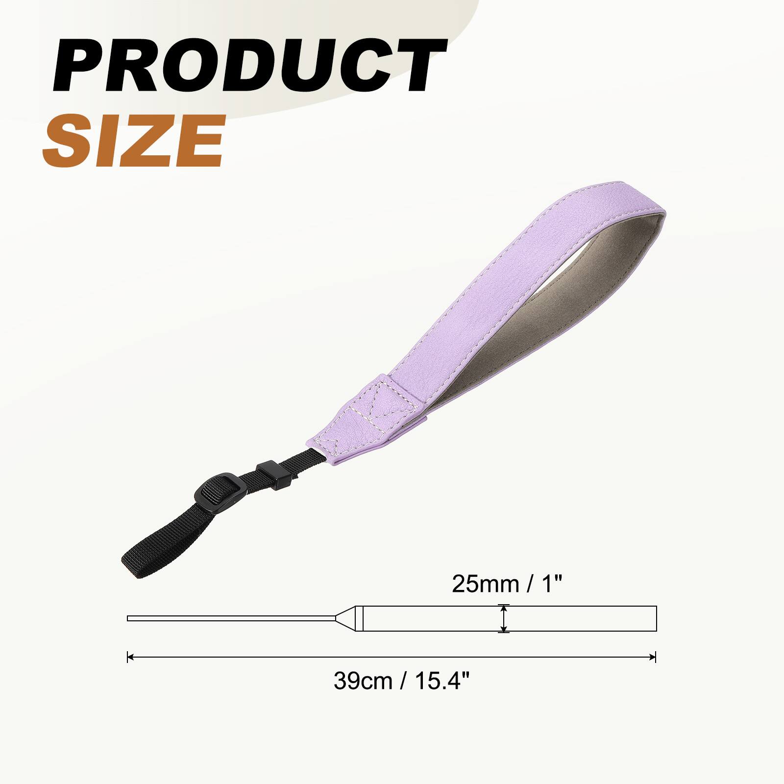 PRODUCT SIZE  
25mm / 1"  
39cm / 15.4"