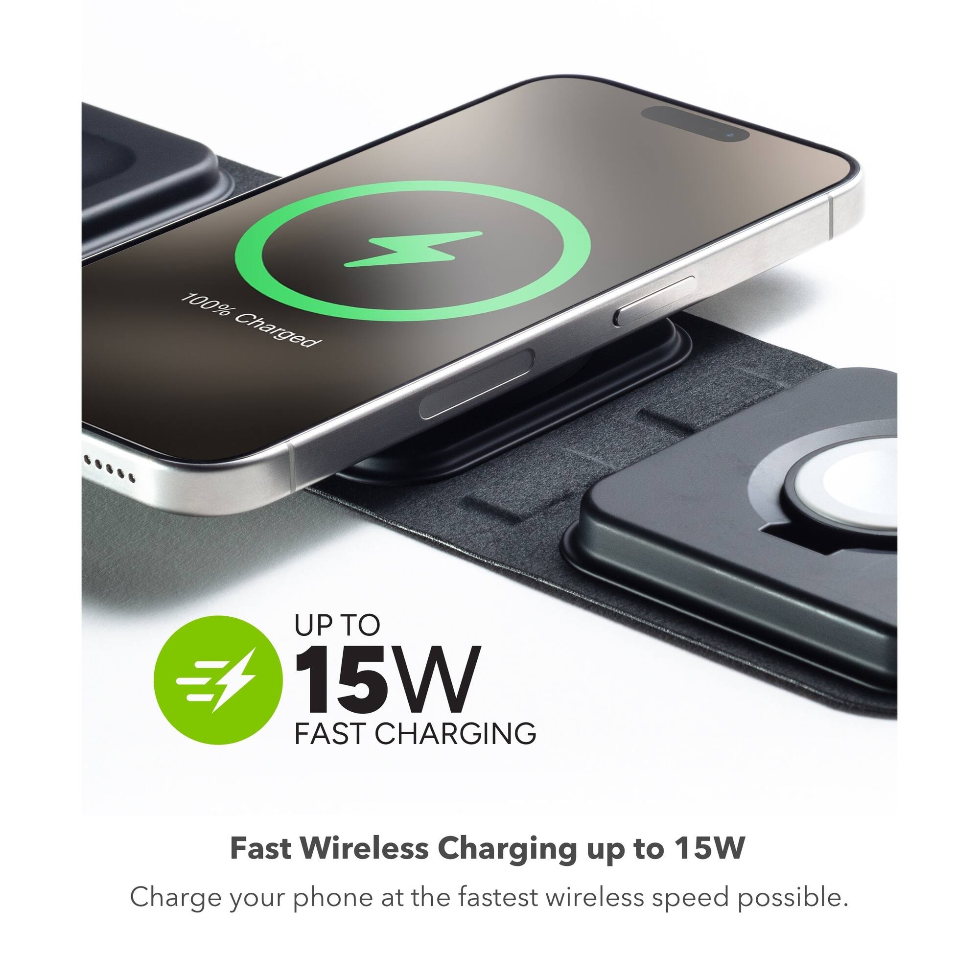 - 100% Charged
- UP TO 15W FAST CHARGING
- Fast Wireless Charging up to 15W
- Charge your phone at the fastest wireless speed possible.