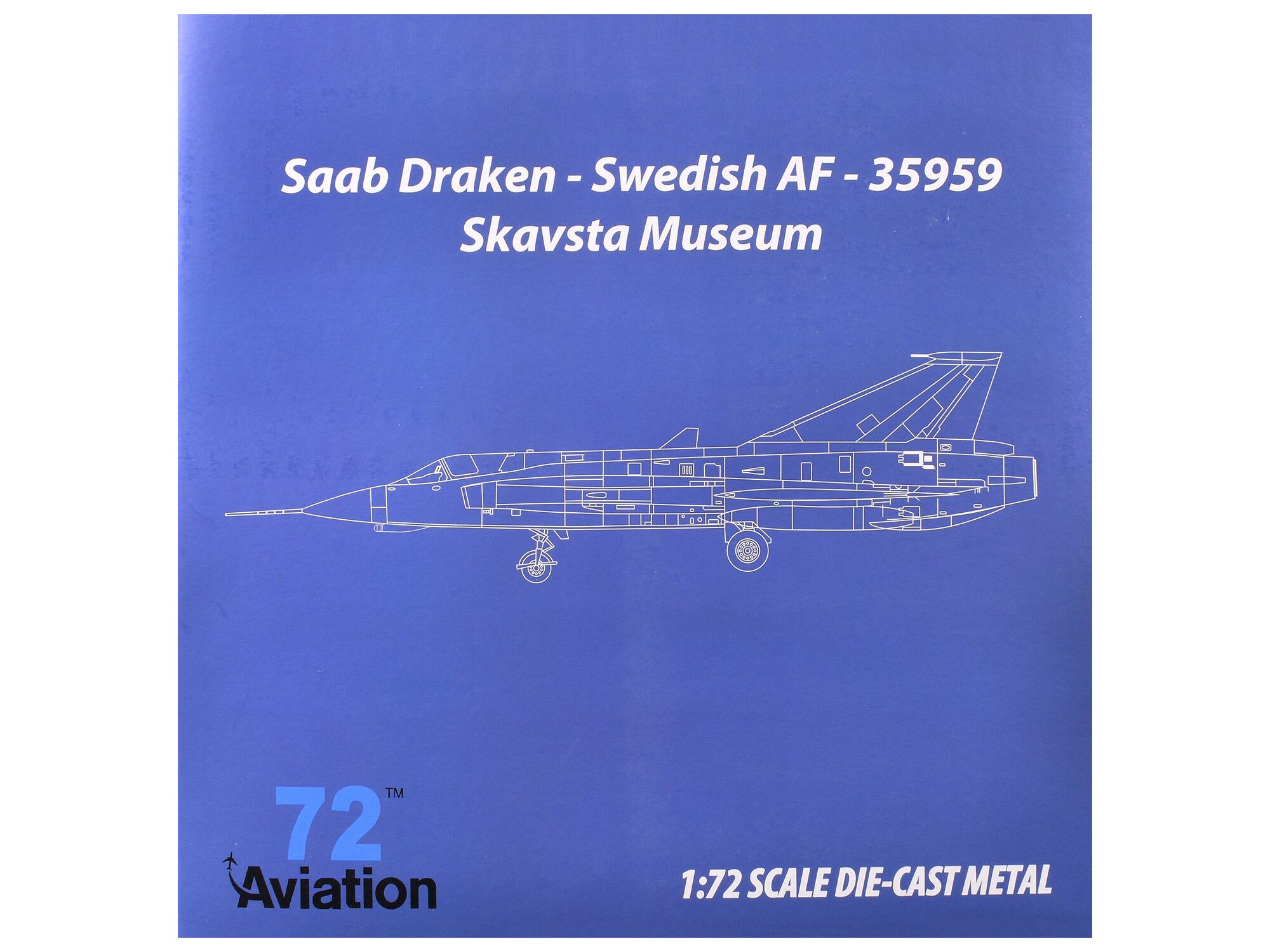 Saab Draken - Swedish AF-35959  
Skavsta Museum  

TM 72 Aviation  
1:72 SCALE DIE-CAST METAL