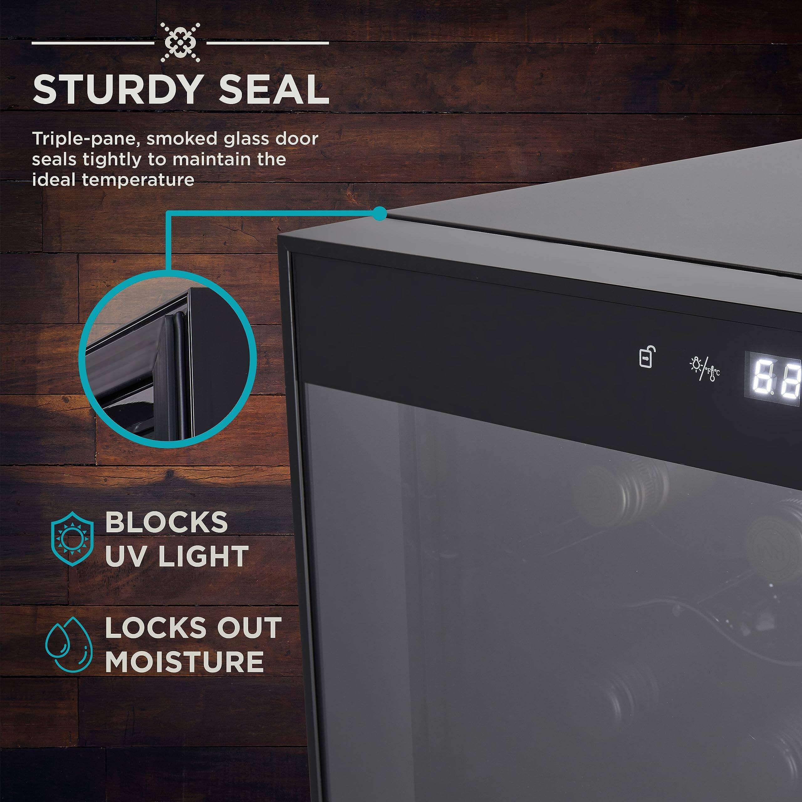 STURDY SEAL  
Triple-pane, smoked glass door seals tightly to maintain the ideal temperature  

BLOCKS UV LIGHT  
LOCKS OUT MOISTURE