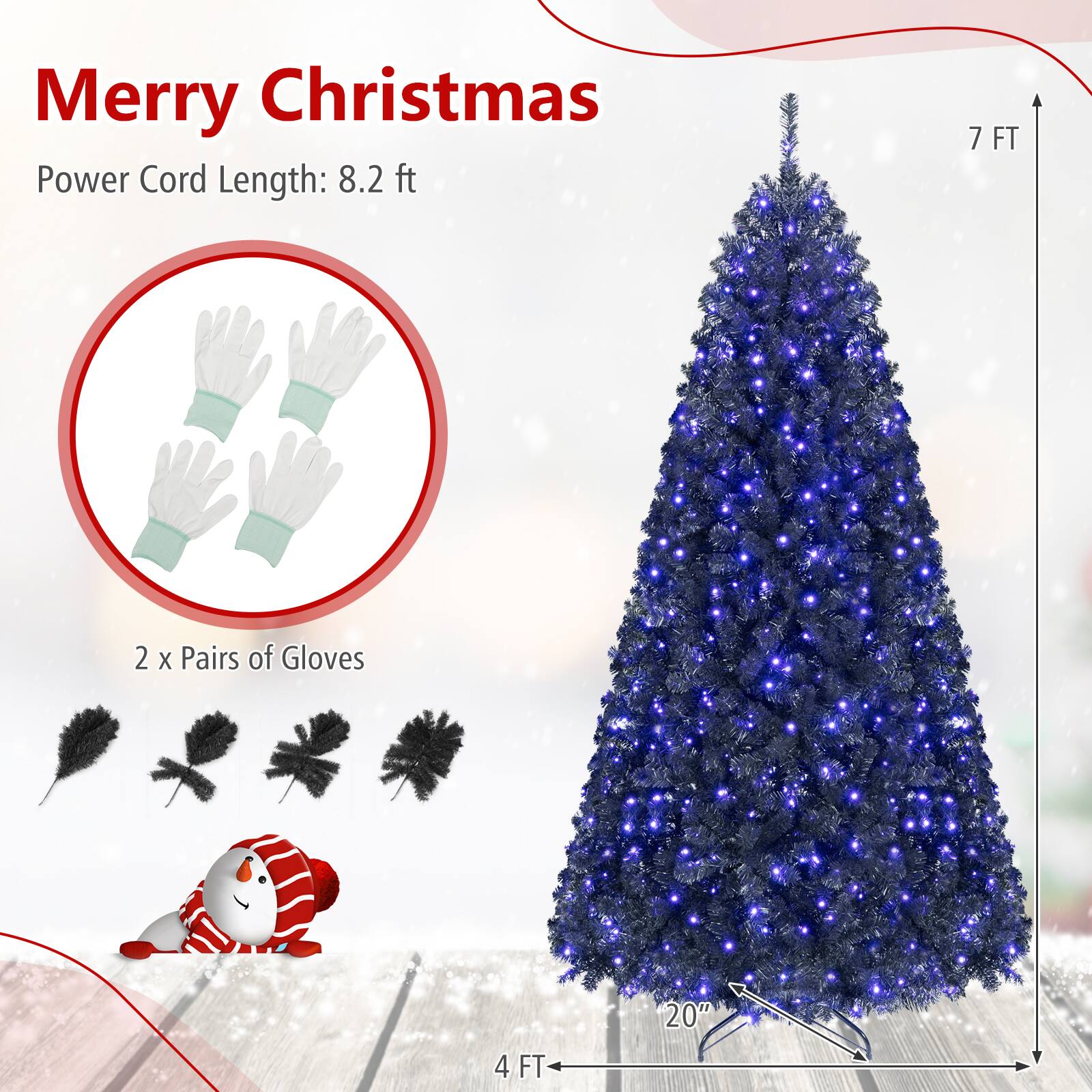 Merry Christmas  
Power Cord Length: 8.2 ft  
7 FT  
2 x Pairs of Gloves  
4 FT  
20"