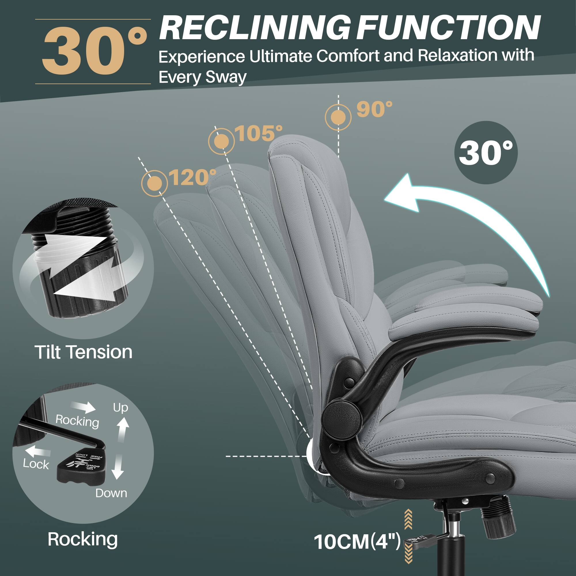 RECLINING FUNCTION  
Experience Ultimate Comfort and Relaxation with Every Sway  

30°  
120°  
105°  
90°  
30°  

Tilt Tension  

Rocking  
Up  
Lock  
Down  

10CM(4")