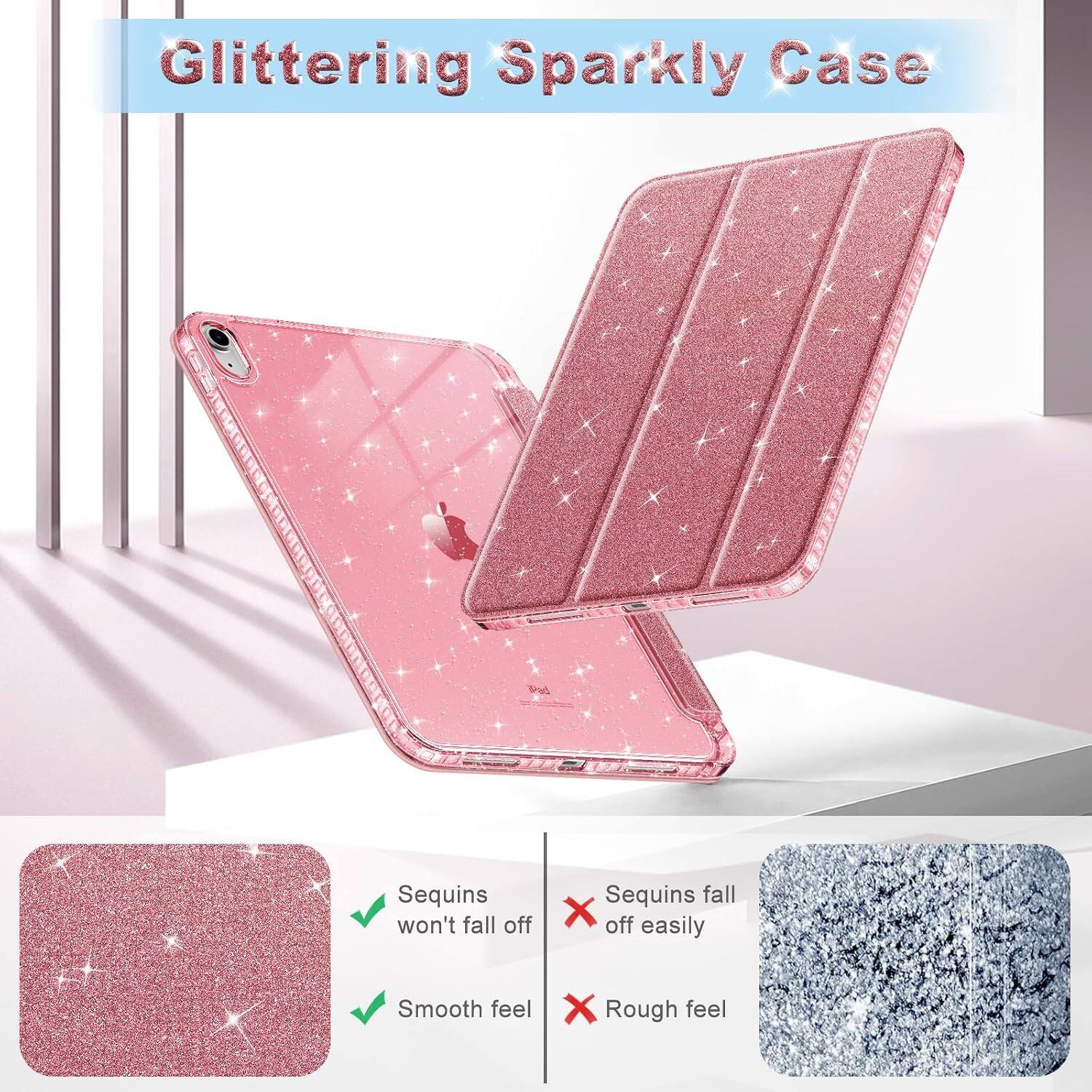 Glittering Sparkly Case

- Sequins won't fall off
- Smooth feel

- Sequins fall off easily
- Rough feel
