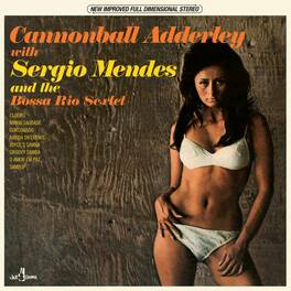 Adderley,Cannonball / Mendes,Sergio - & The Bossa Rio Sextet - Limited 180-Gram Vinyl with Bonus - VINYL LP