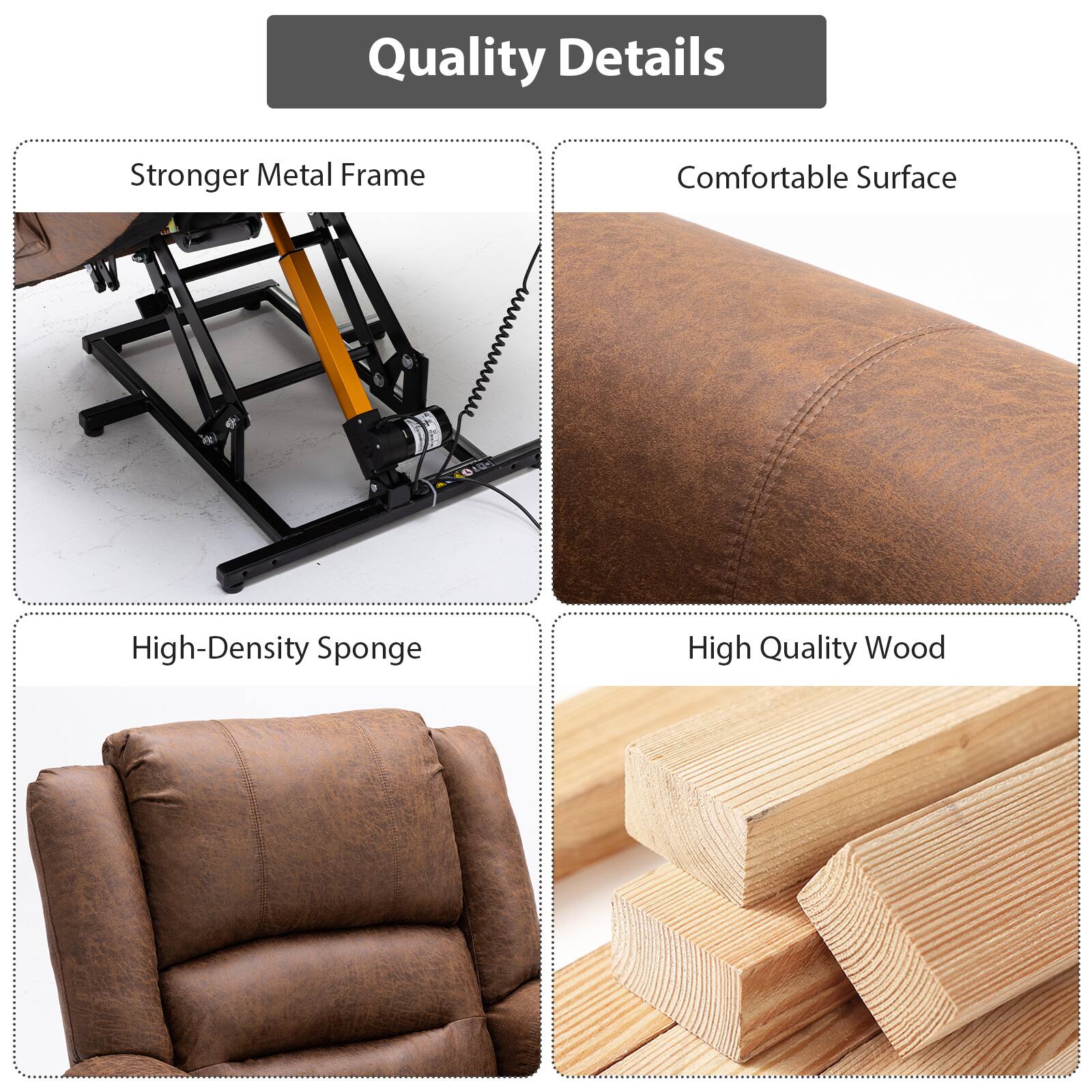 Quality Details:

1. Stronger Metal Frame
2. Comfortable Surface
3. High-Density Sponge
4. High Quality Wood