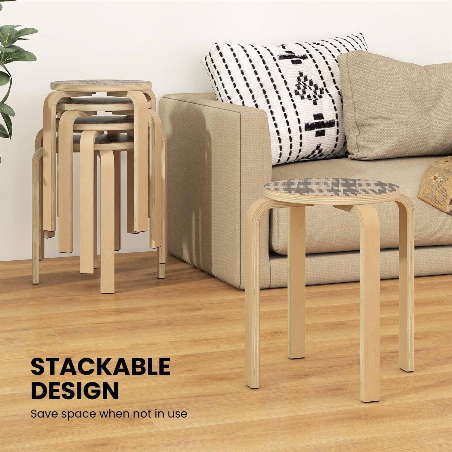 STACKABLE DESIGN  
Save space when not in use