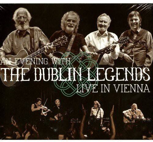 An Evening with  
The Dublin Legends  
Live in Vienna