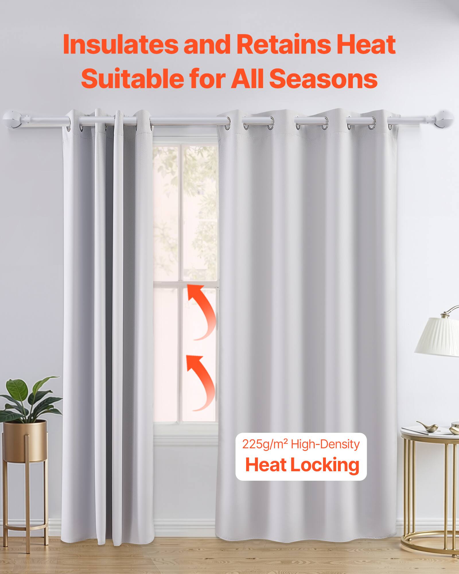 Insulates and Retains Heat  
Suitable for All Seasons  

225g/m² High-Density Heat Locking
