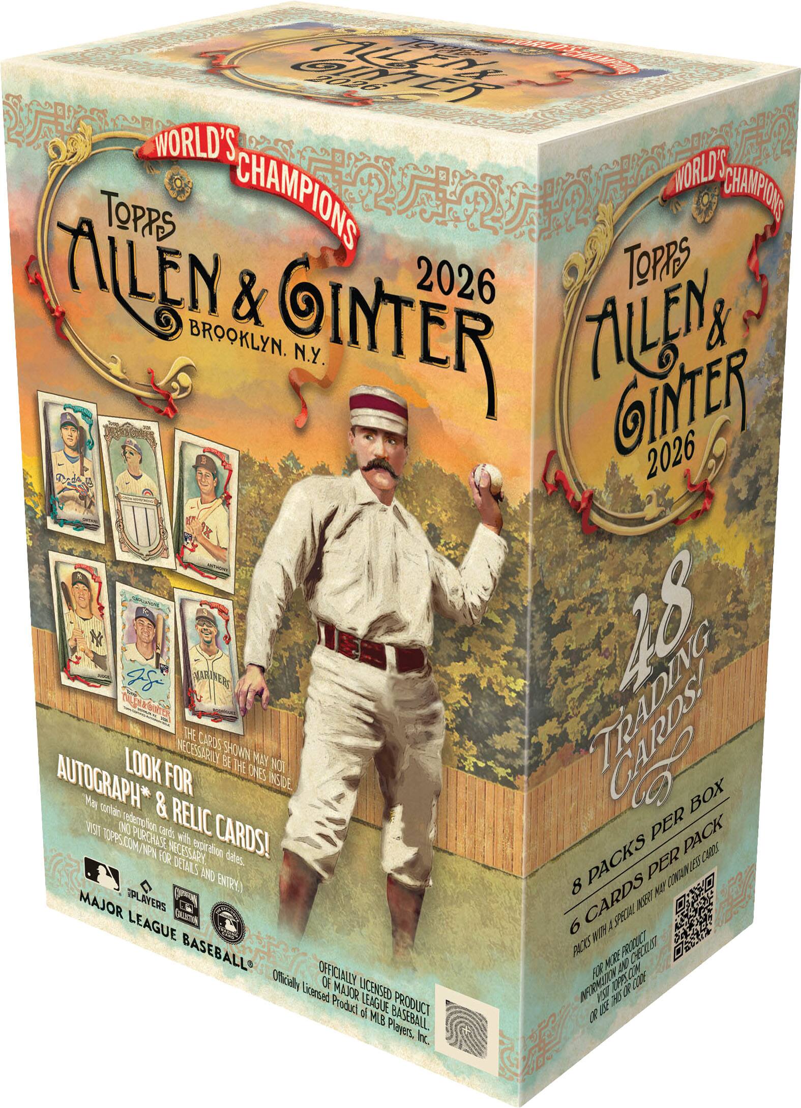 ALLEN & GINTER WORLD'S CHAMPIONS 2026  
TOPPS  
BROOKLYN, N.Y.  

48 TRADING CARDS!  
8 PACKS PER BOX  
6 CARDS PER PACK  

LOOK FOR AUTOGRAPH* & RELIC CARDS!  
May contain redemption cards with expiration dates.  
NO PURCHASE NECESSARY.  
VISIT TOPPS.COM/NPN FOR DETAILS AND ENTRY.  

OFFICIALLY LICENSED OF MAJOR LEAGUE BASEBALL  
PRODUCT OF MLB PLAYERS, INC.  

*Autographs may not be the ones shown.