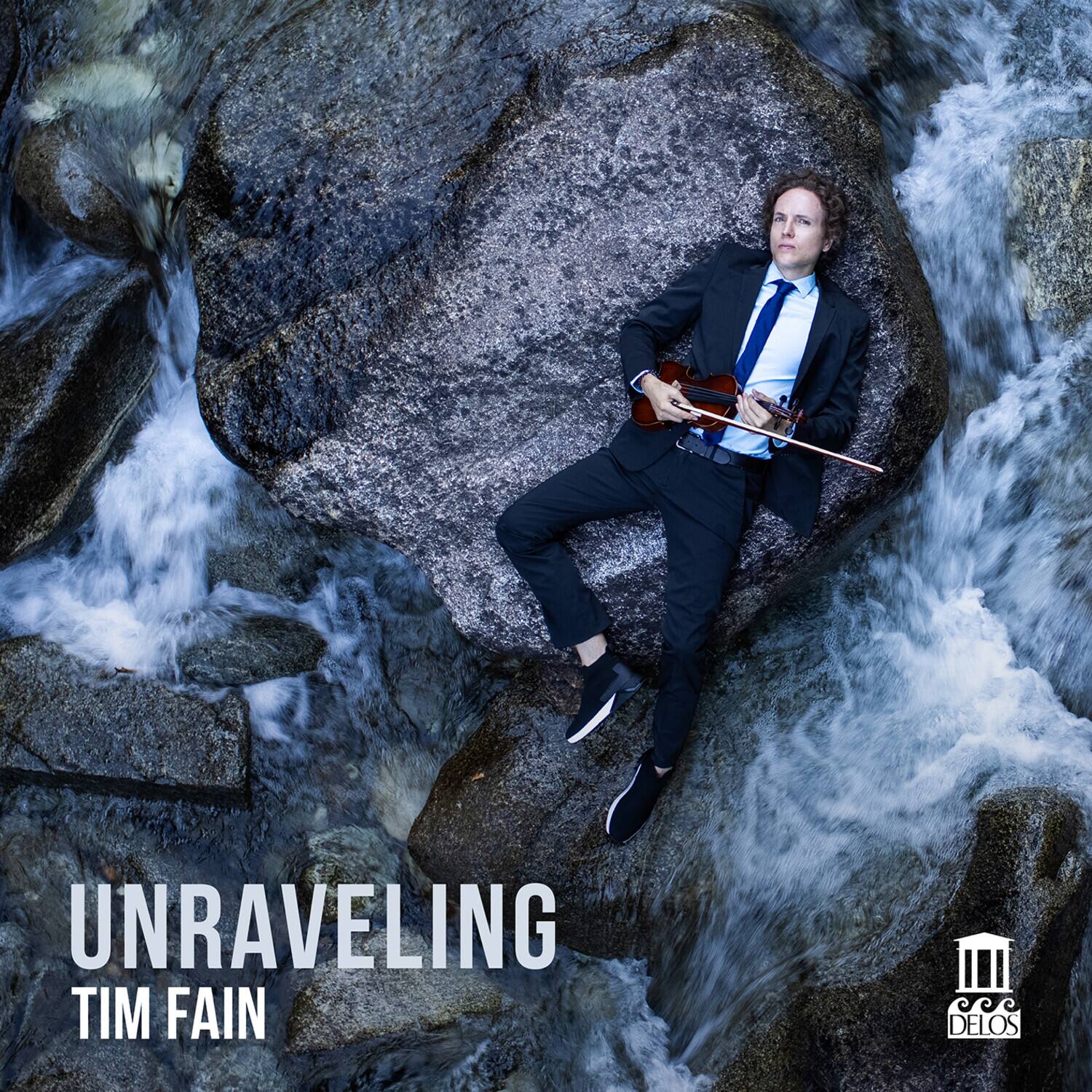 UNRAVELING  
TIM FAIN  

DELOS