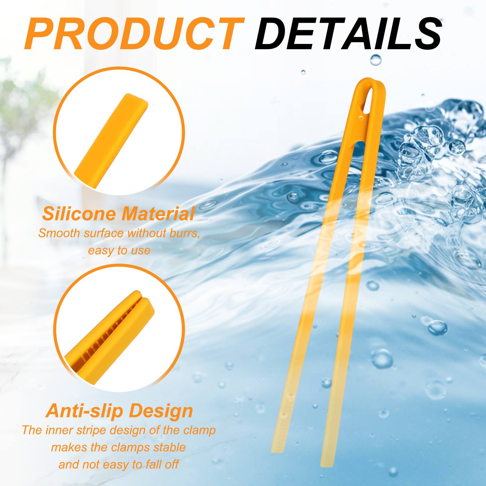 PRODUCT DETAILS

Silicone Material
Smooth surface without burrs, easy to use

Anti-slip Design
The inner stripe design of the clamp makes the clamps stable and not easy to fall off