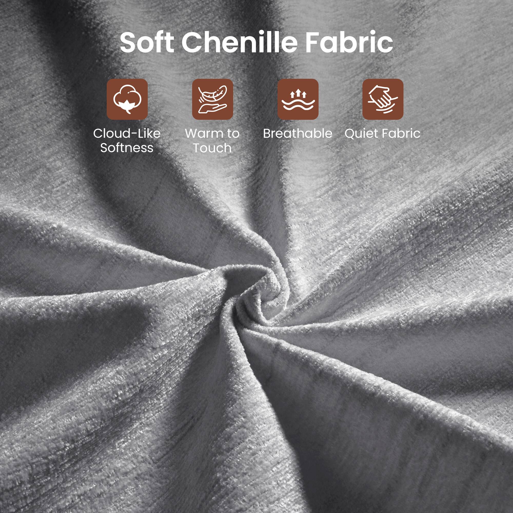 Soft Chenille Fabric

- Cloud-Like Softness
- Warm to Touch
- Breathable
- Quiet Fabric