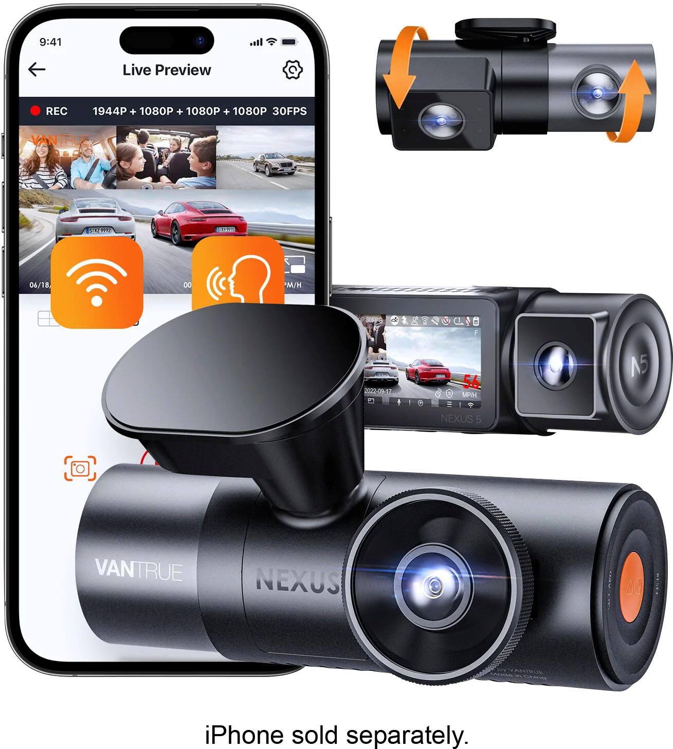 9:41  
Live Preview  
REC  
1944P + 1080P + 1080P + 1080P 30FPS  
VANTRUE  
06/18  
DO M/H 2022-04-17  
1  
1 F 56 A  
-1  
NEXUS 5  
VANTRUE NEXUS 5  
iPhone sold separately.