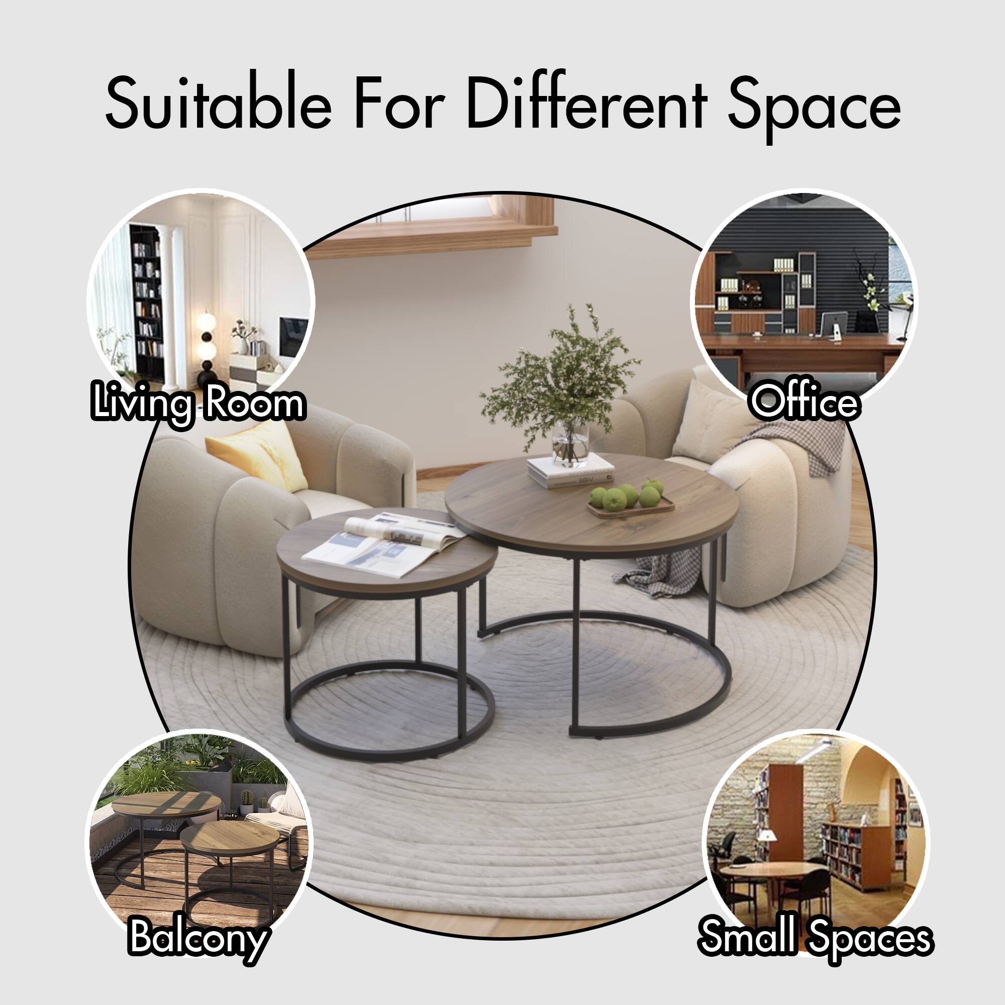 Suitable For Different Space  
Living Room  
Office  
Balcony  
Small Spaces