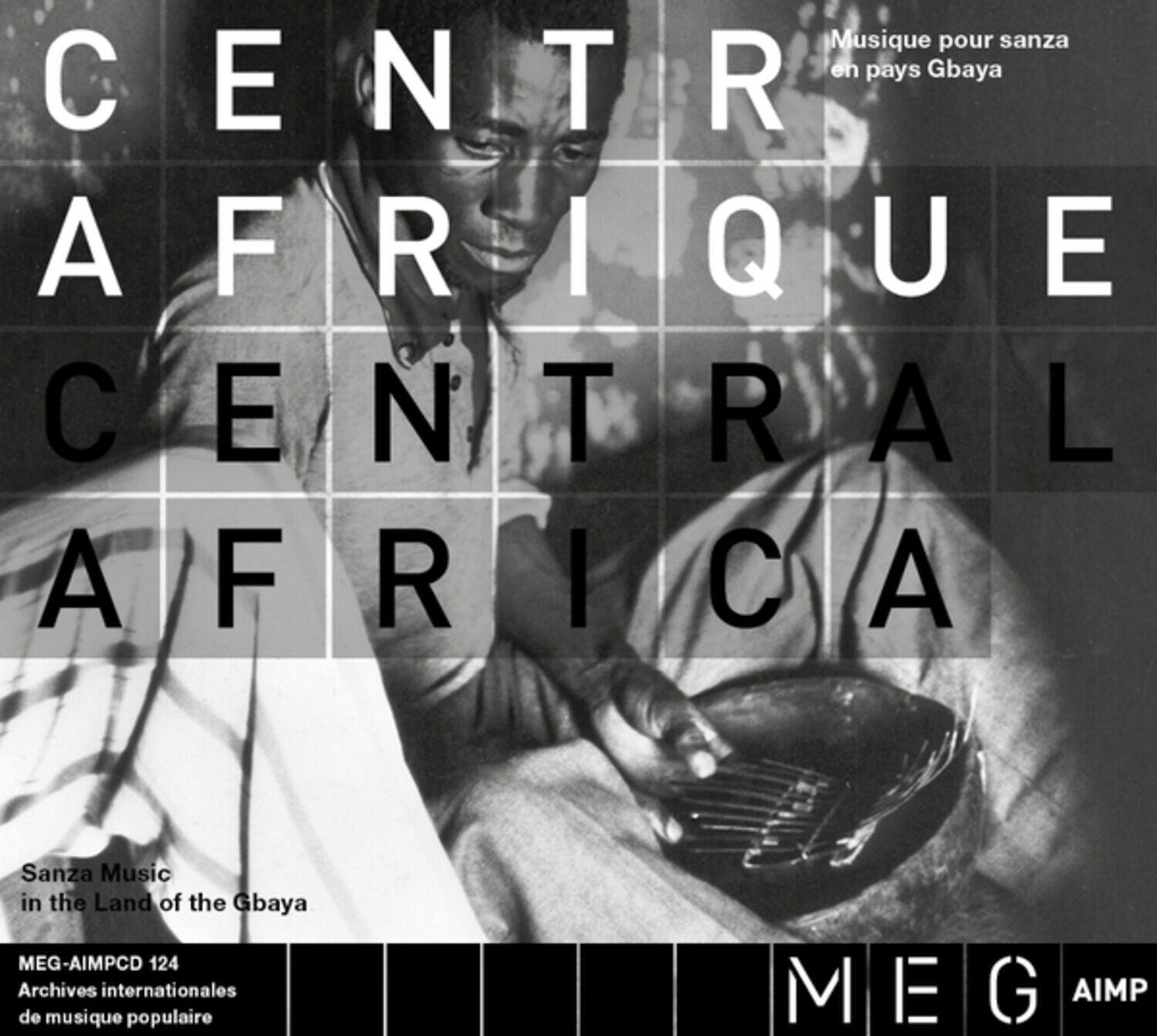 Various Artists - Central Africa. Sanza Music In The Land Of The Gbaya  - COMPACT DISCS