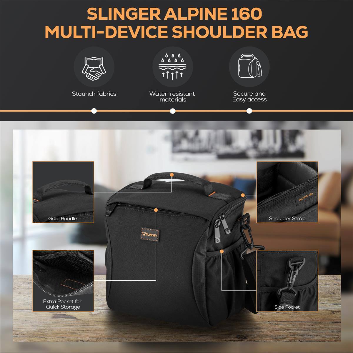 SLINGER ALPINE 160 MULTI-DEVICE SHOULDER BAG

- Staunch fabrics
- Water-resistant materials
- Secure and Easy access

Features:
- Grab Handle
- Shoulder Strap
- Extra Pocket for Quick Storage
- Side Pocket