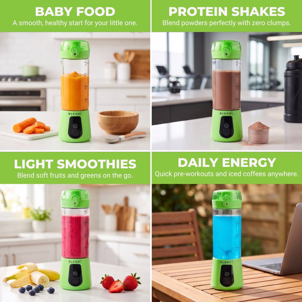 BABY FOOD  
A smooth, healthy start for your little one.

PROTEIN SHAKES  
Blend powders perfectly with zero clumps.

LIGHT SMOOTHIES  
Blend soft fruits and greens on the go.

DAILY ENERGY  
Quick pre-workouts and iced coffees anywhere.