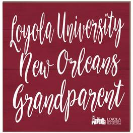 Jardine - Loyola New Orleans Wolf Pack 10'' x 10'' Grandparent Plaque - Maroon