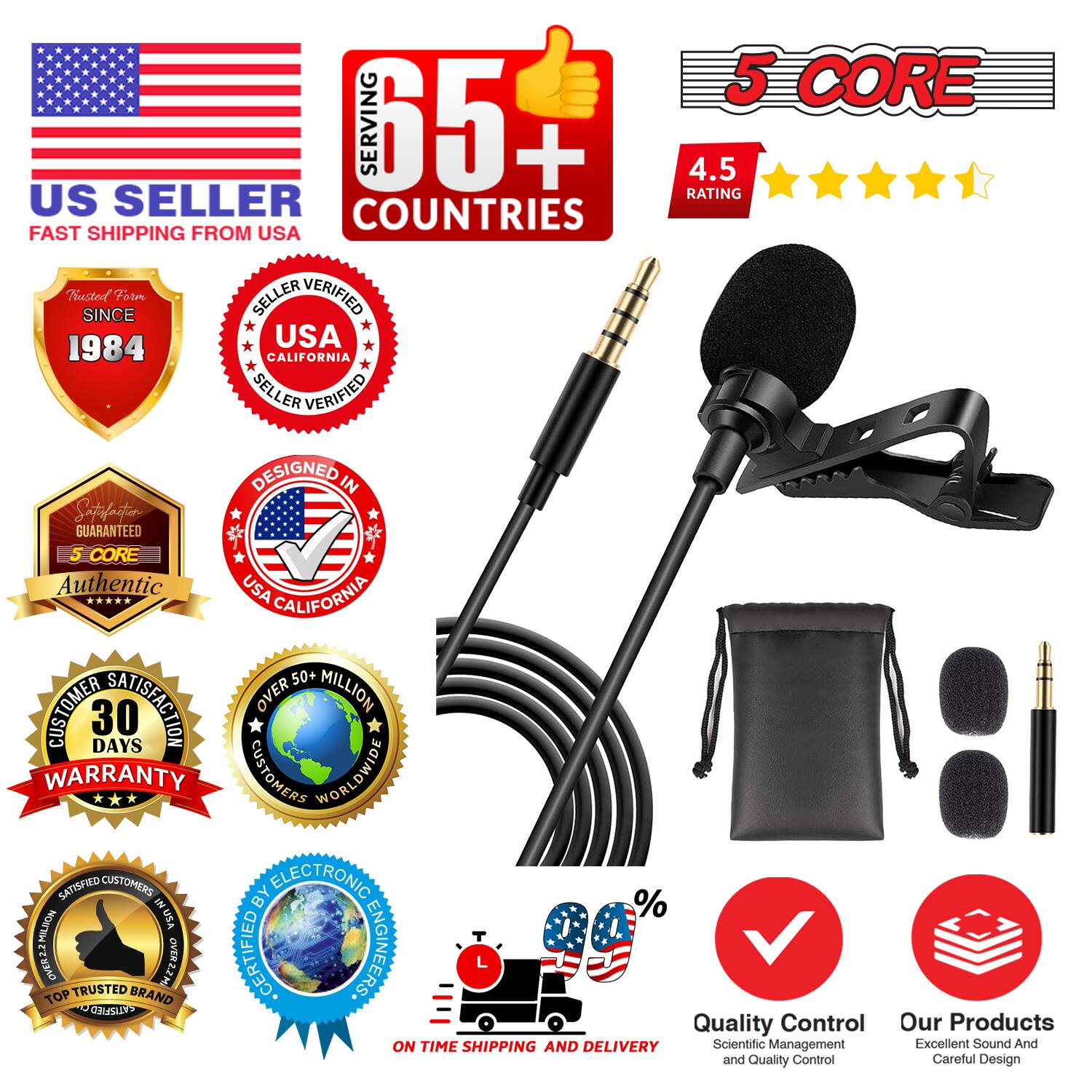 5 CORE  
SERVING 65+ COUNTRIES  
4.5 RATING  
US SELLER  
FAST SHIPPING FROM USA  
TRUSTED SINCE 1984  
USA CALIFORNIA SELLER VERIFIED  
DESIGNED IN USA  
GUARANTEED  
5 CORE  
Authentic  
USA CALIFORNIA  
50+ CUSTOMER SATISFACTION  
OVER MILLION CUSTOMERS  
30 DAYS WARRANTY  
CUSTOMERS WORLDWIDE SATISFIED  
CUSTOMERS BY ELECTRONIC  
NOWRTEMBO  
MECRIVO  
CERTIFIED ENGINEERS  
TOP TRUSTED BRAND  
SATISFIED  
Quality Control  
Our Products  
ON TIME SHIPPING AND DELIVERY  
Scientific Management  
Excellent Sound And  
Careful Design